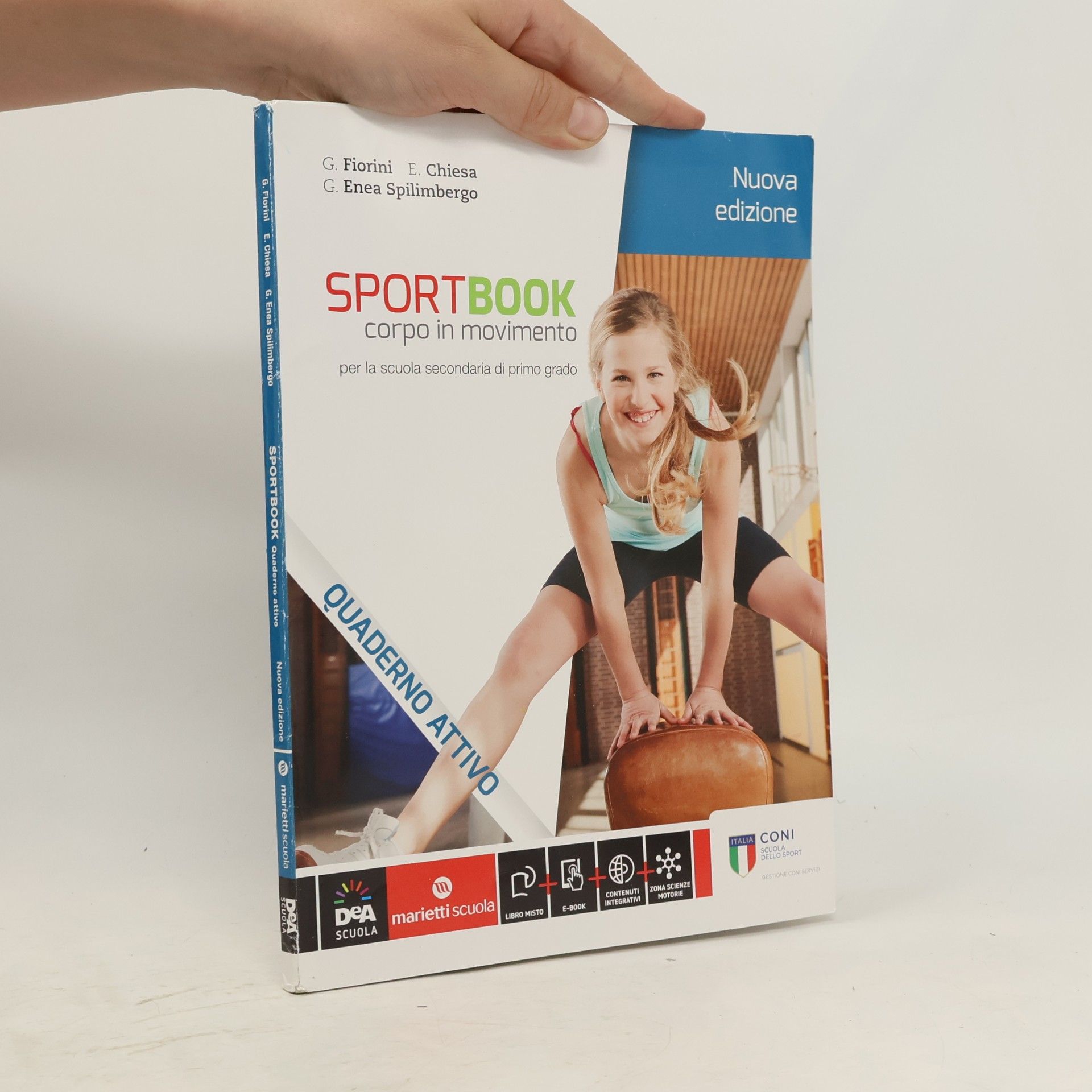 Sportbook. Corpo in movimento. Quaderno. Per le scuole superiori. Con e-book - Nuova edizione
