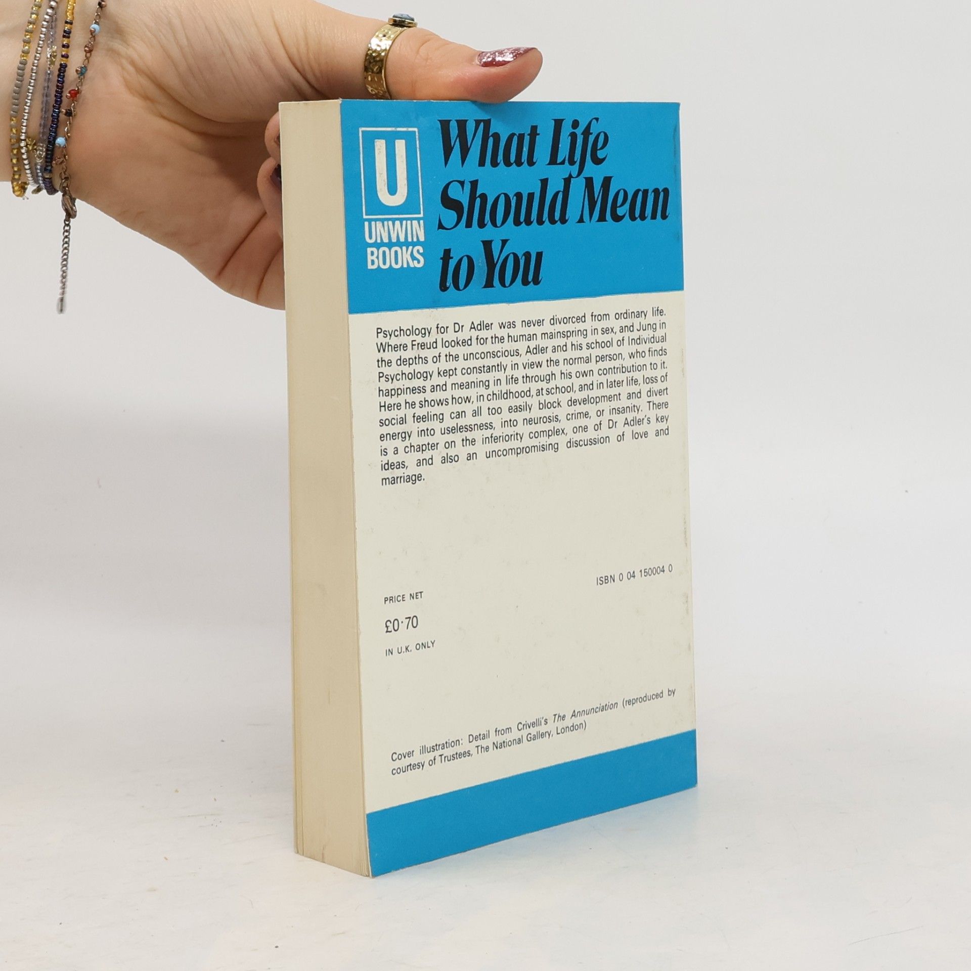Alfred Adler Unwin Books - 30: What Life Could Mean to You