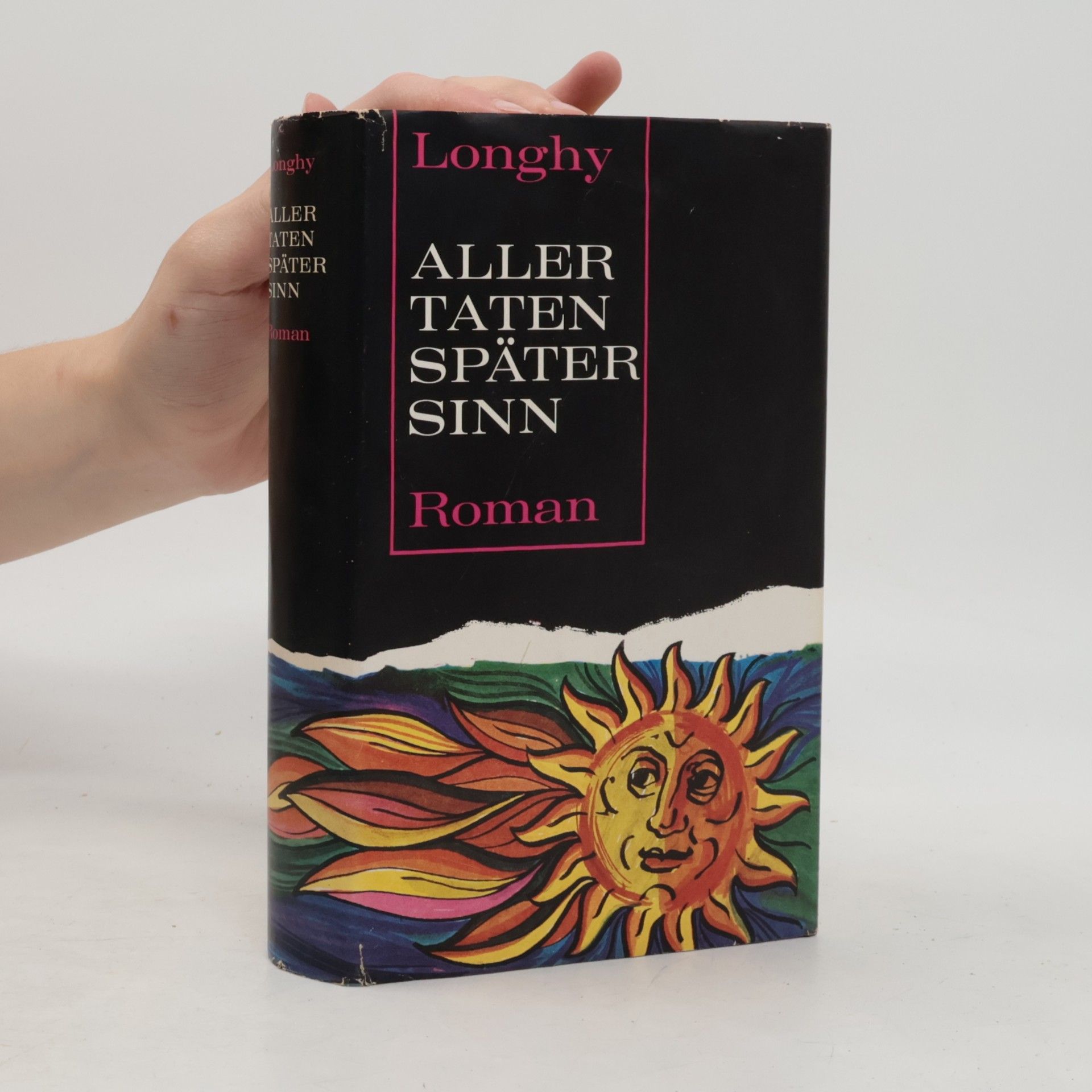 Aller Taten später Sinn
