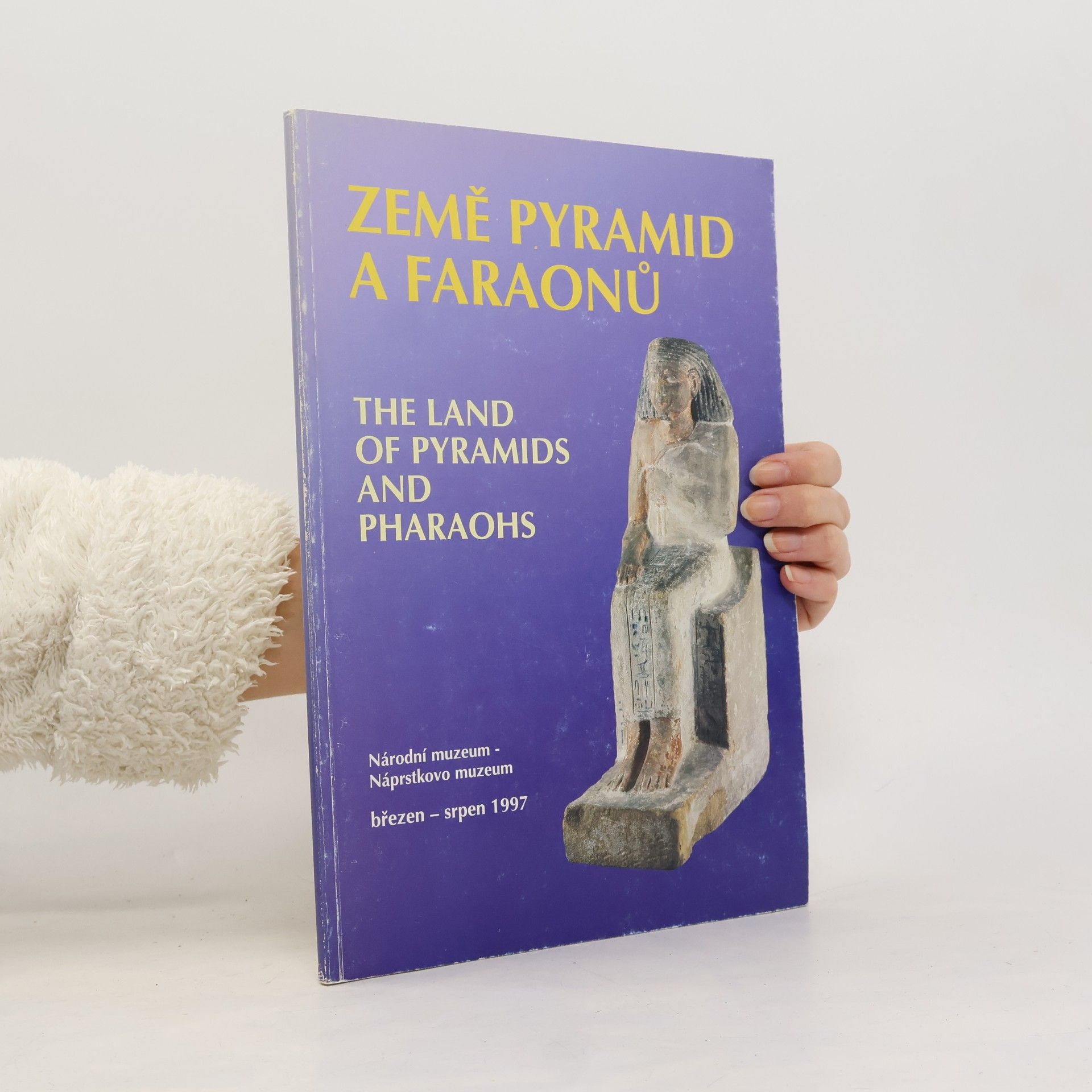 Autorenkollektiv Země pyramid a faraonů. Starověký Egypt ve sbírkách Náprstkova muzea
