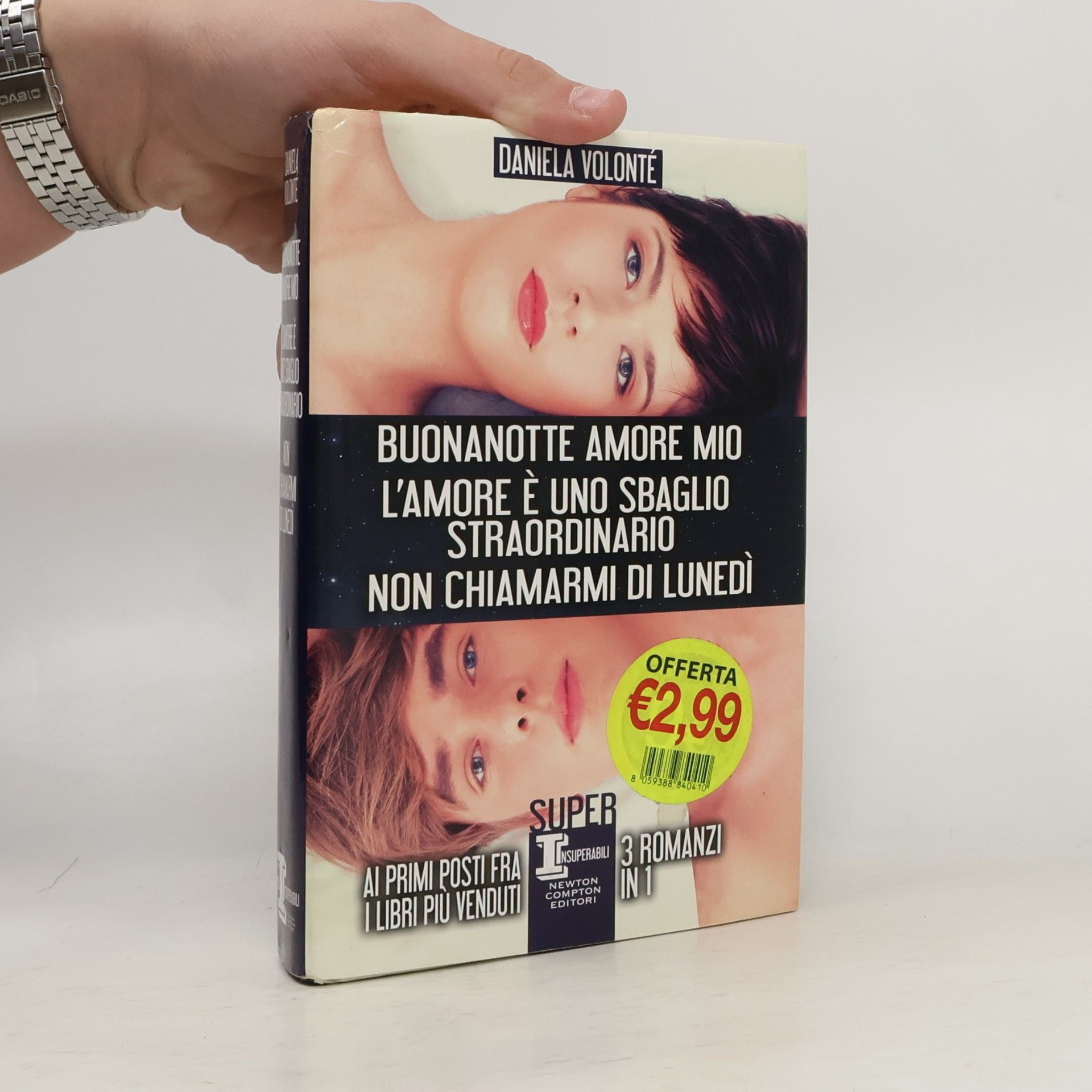 Daniela Volonté Buonanotte amore mio-L'amore è uno sbaglio straordinario-Non chiamarmi di lunedì