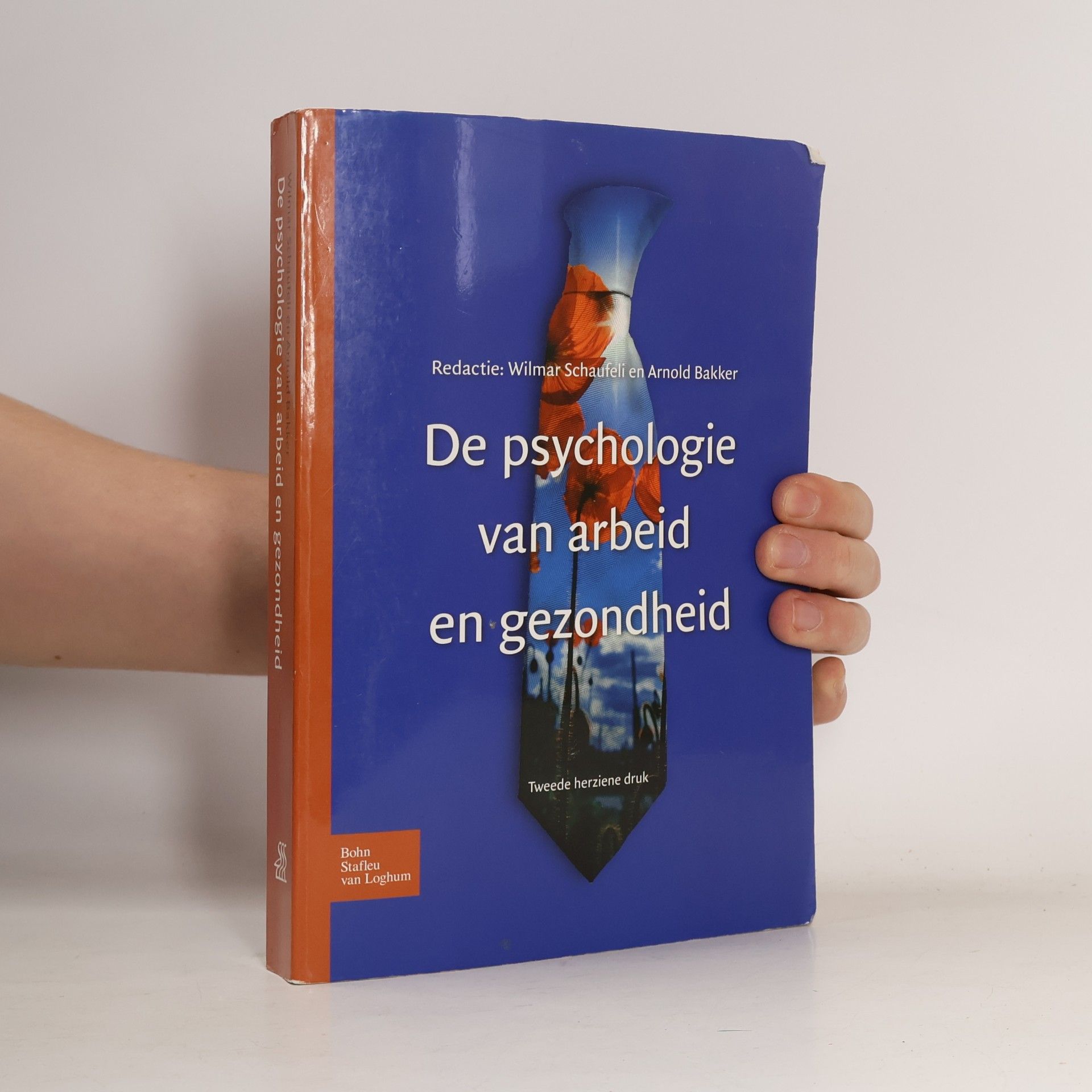 Wilmar Schaufeli De psychologie van arbeid en gezondheid