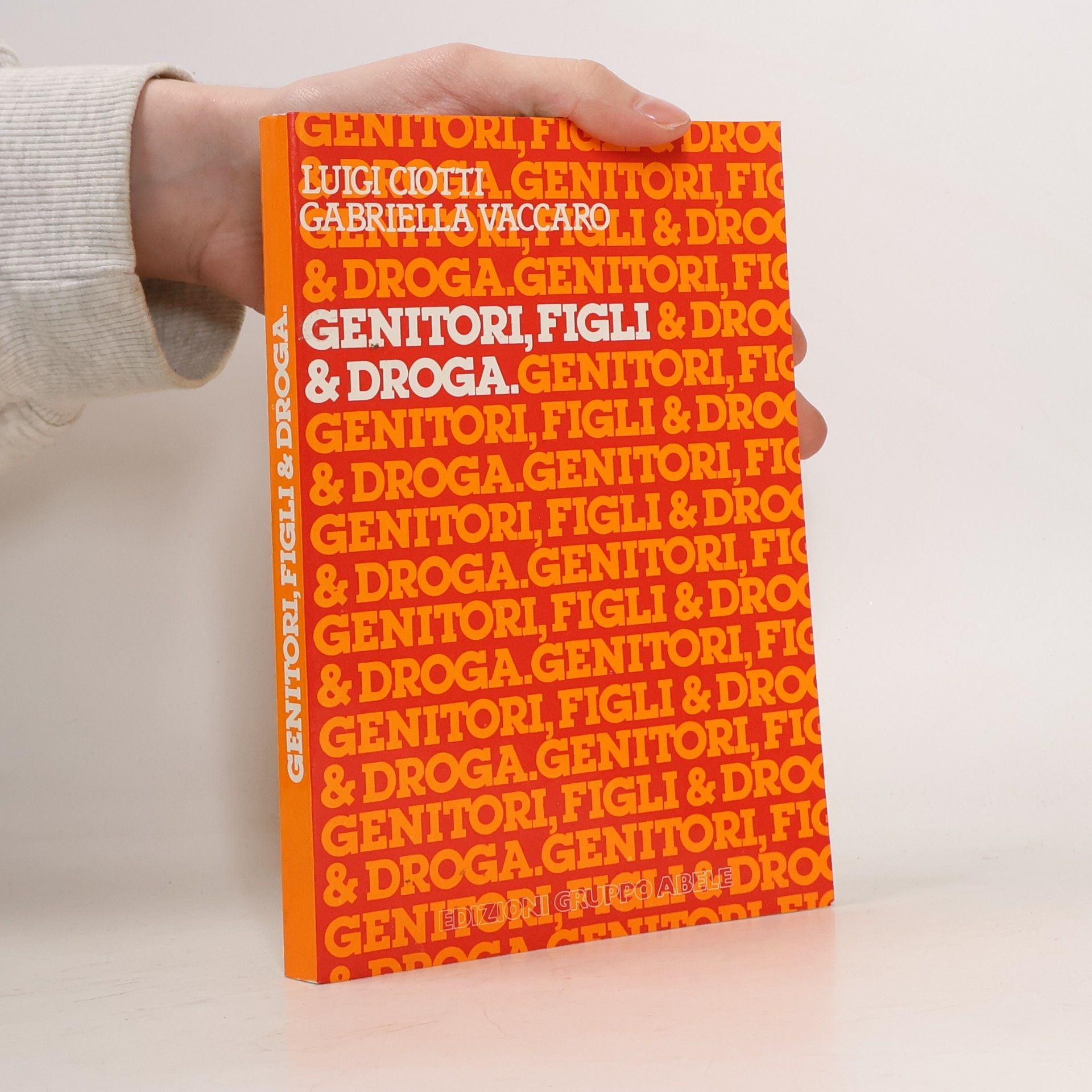Genitori, figli & droga