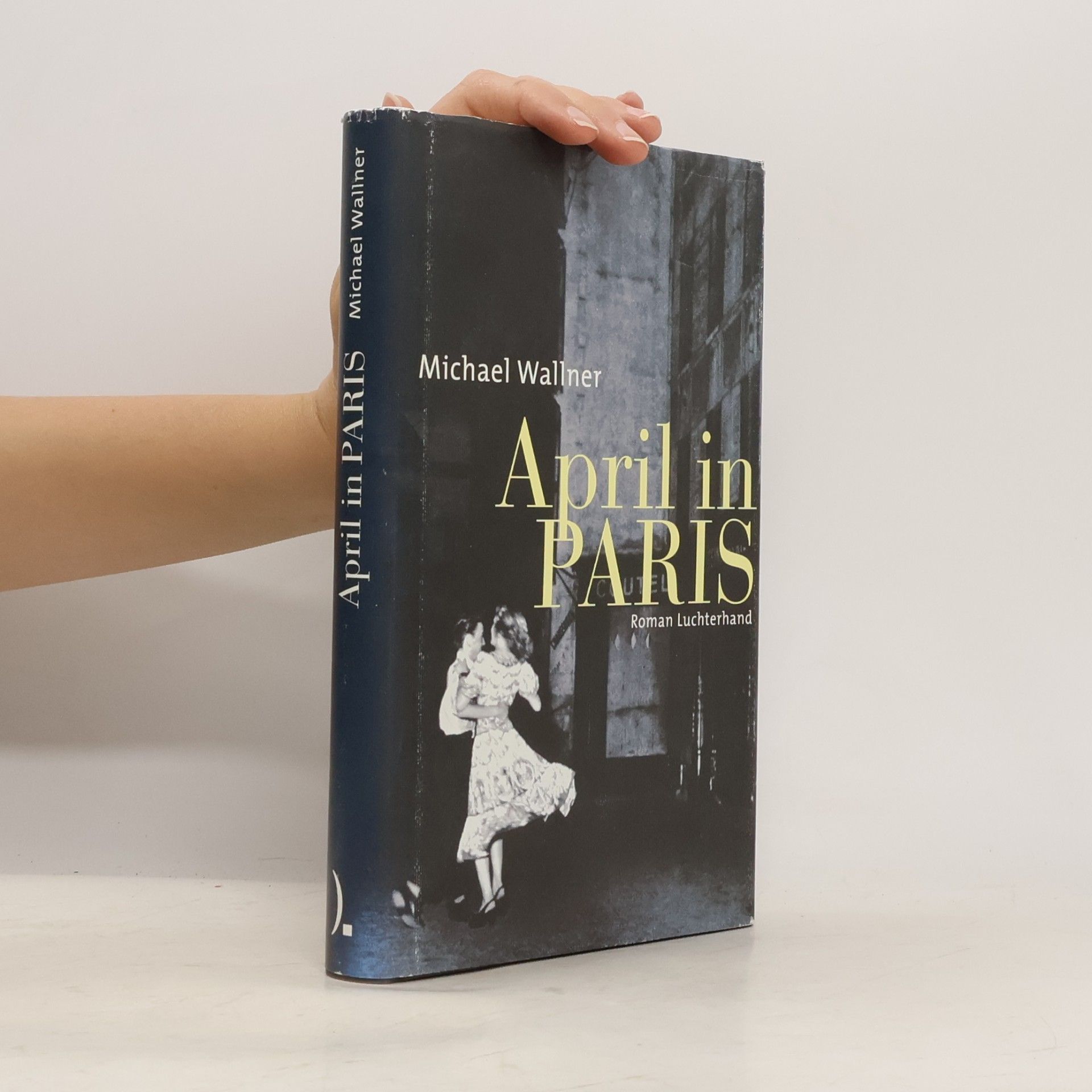 Michael Wallner April in Paris