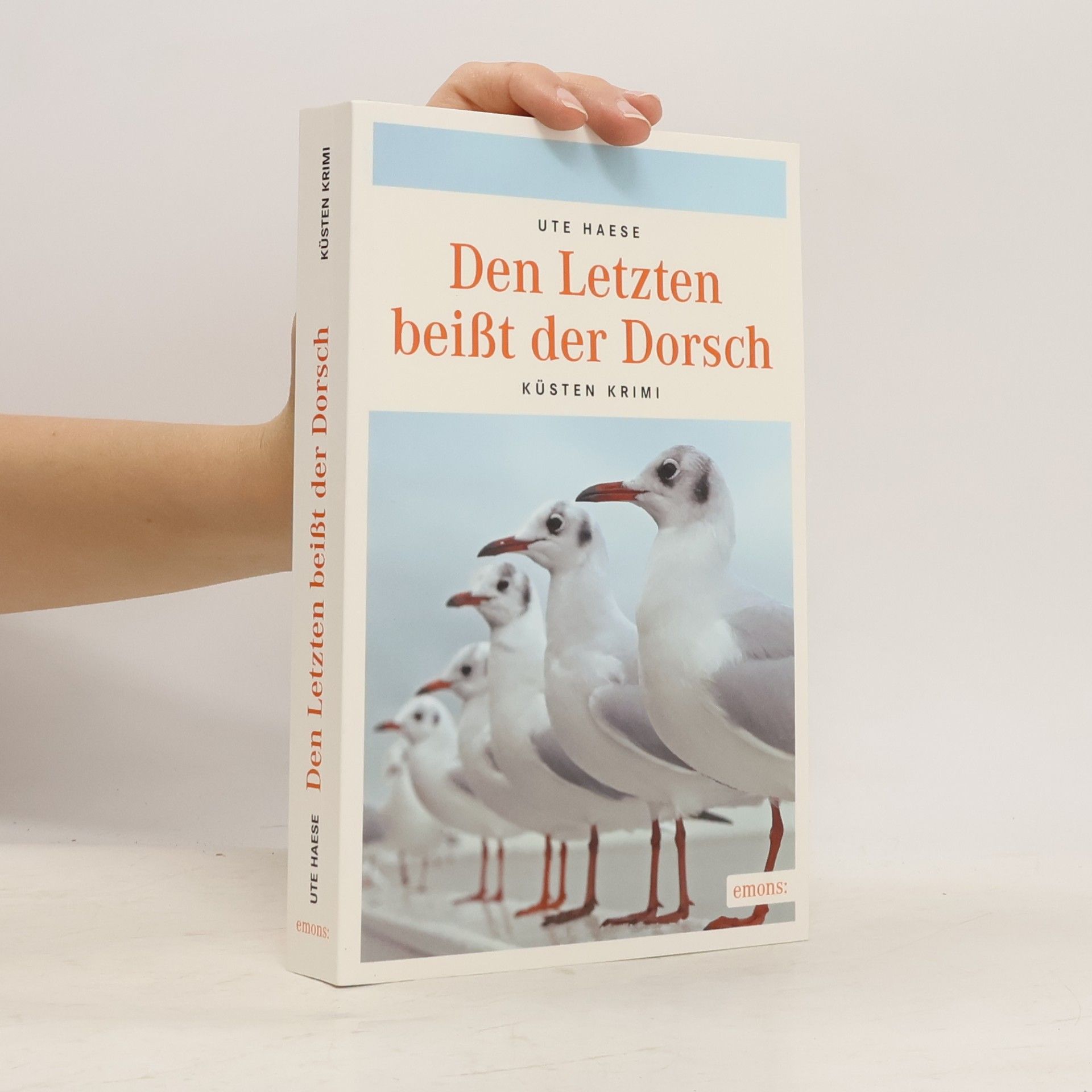 Ute Haese Den Letzten beißt der Dorsch