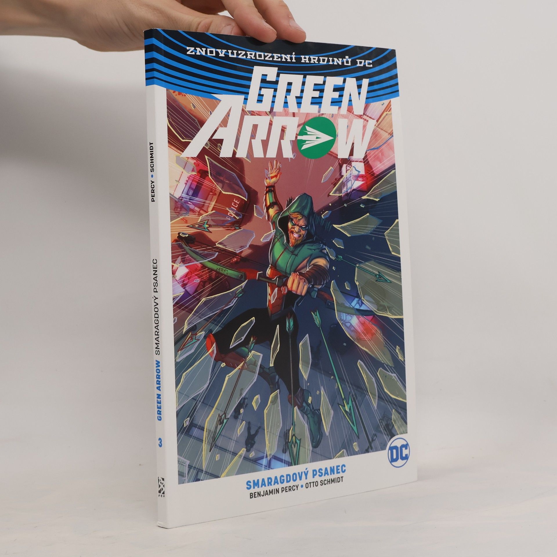 Green Arrow. Smaragdový psanec. (3. díl)