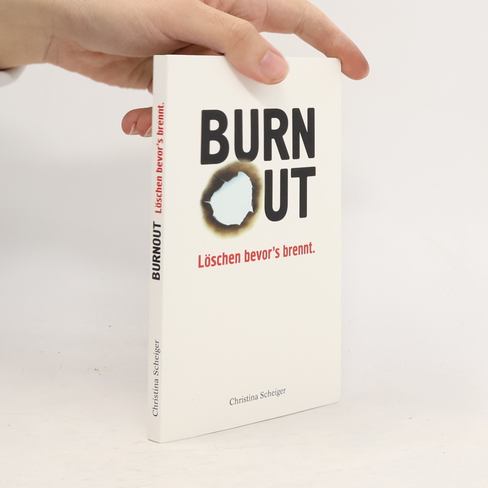 Burnout Löschen bevor's brennt
