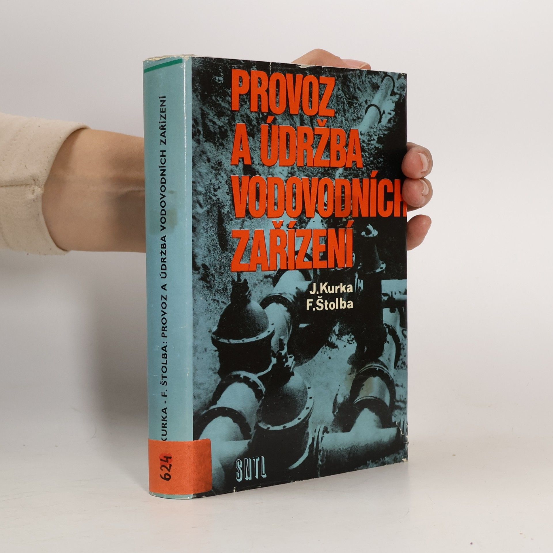 Autorenkollektiv Provoz a údržba vodovodních zařízení