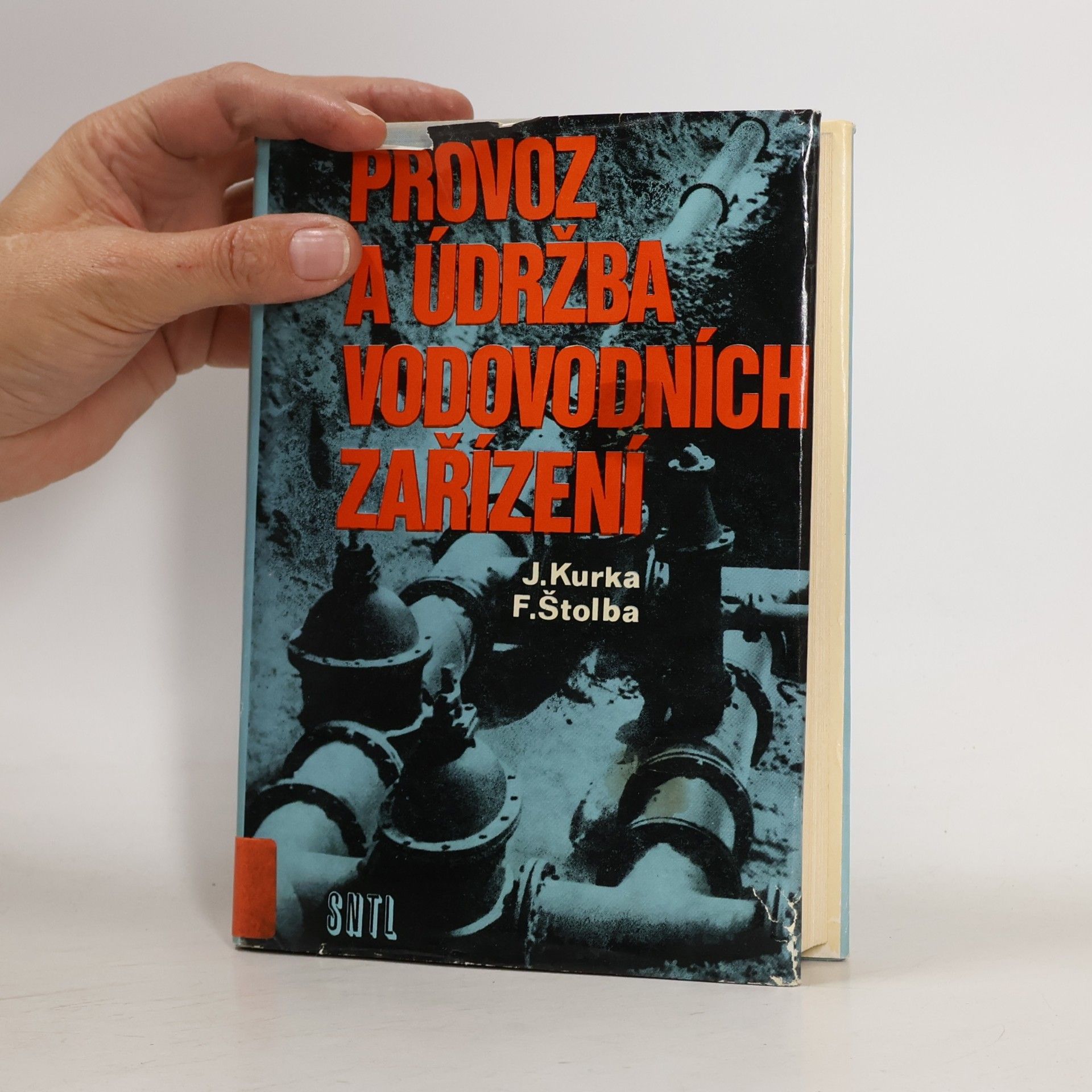 Autorenkollektiv Provoz a údržba vodovodních zařízení