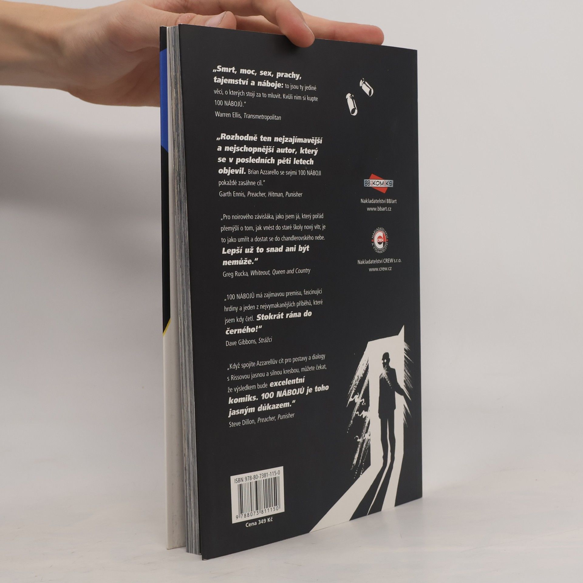 Brian Azzarello 100 nábojů. První výstřel, poslední šance