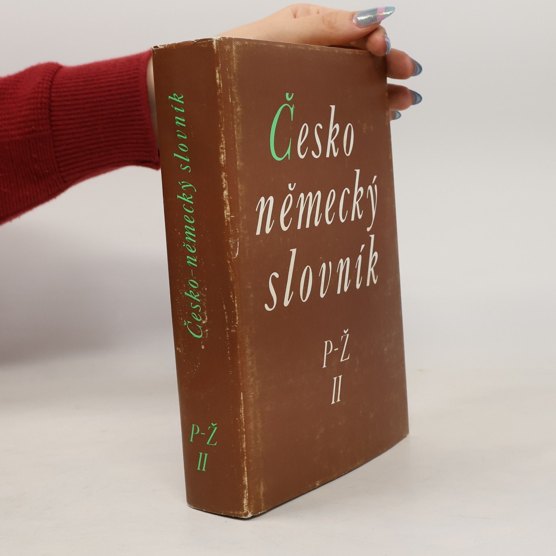 Autorenkollektiv Česko německý slovník II. P-Ž