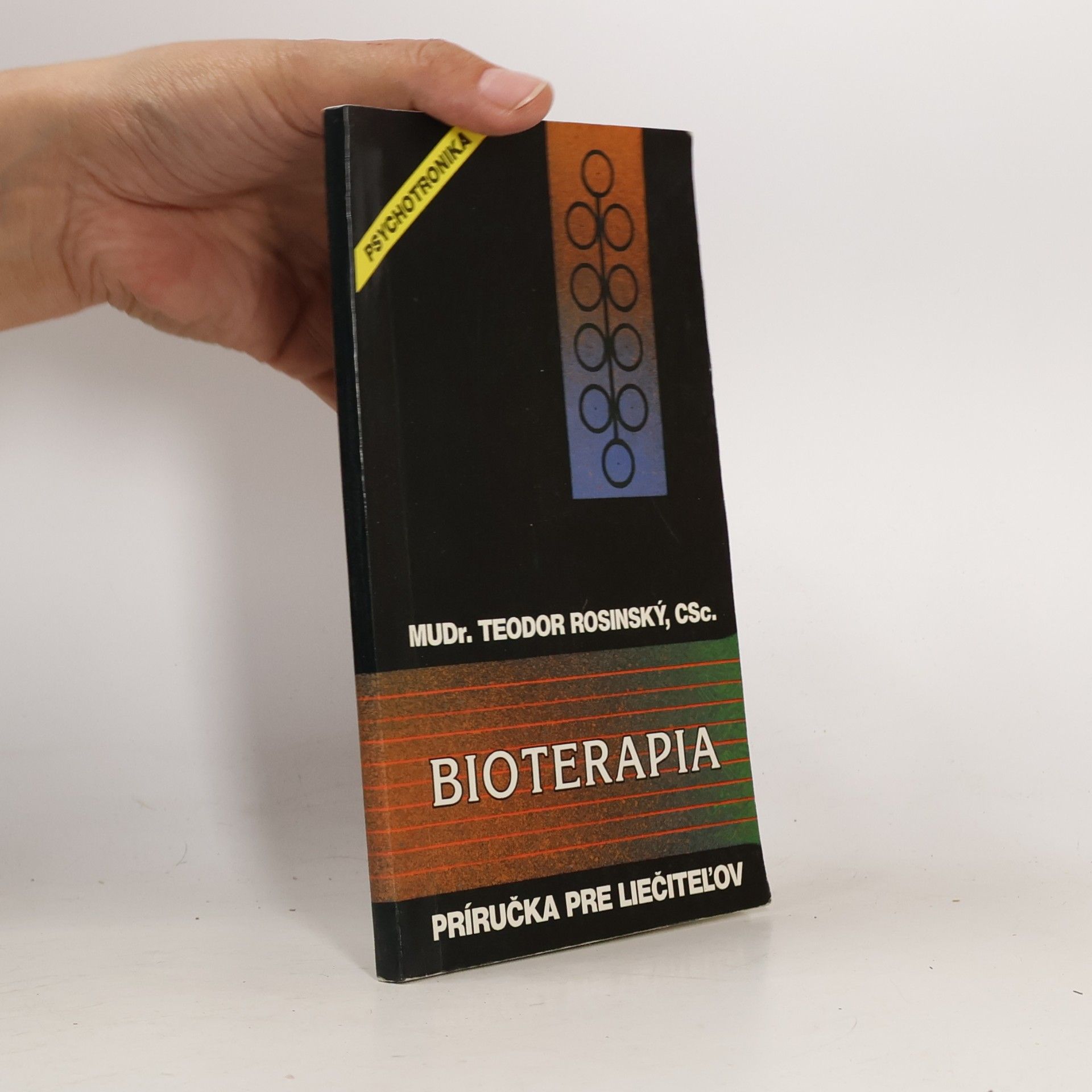 Bioterapia: Príručka pre liečiteľov