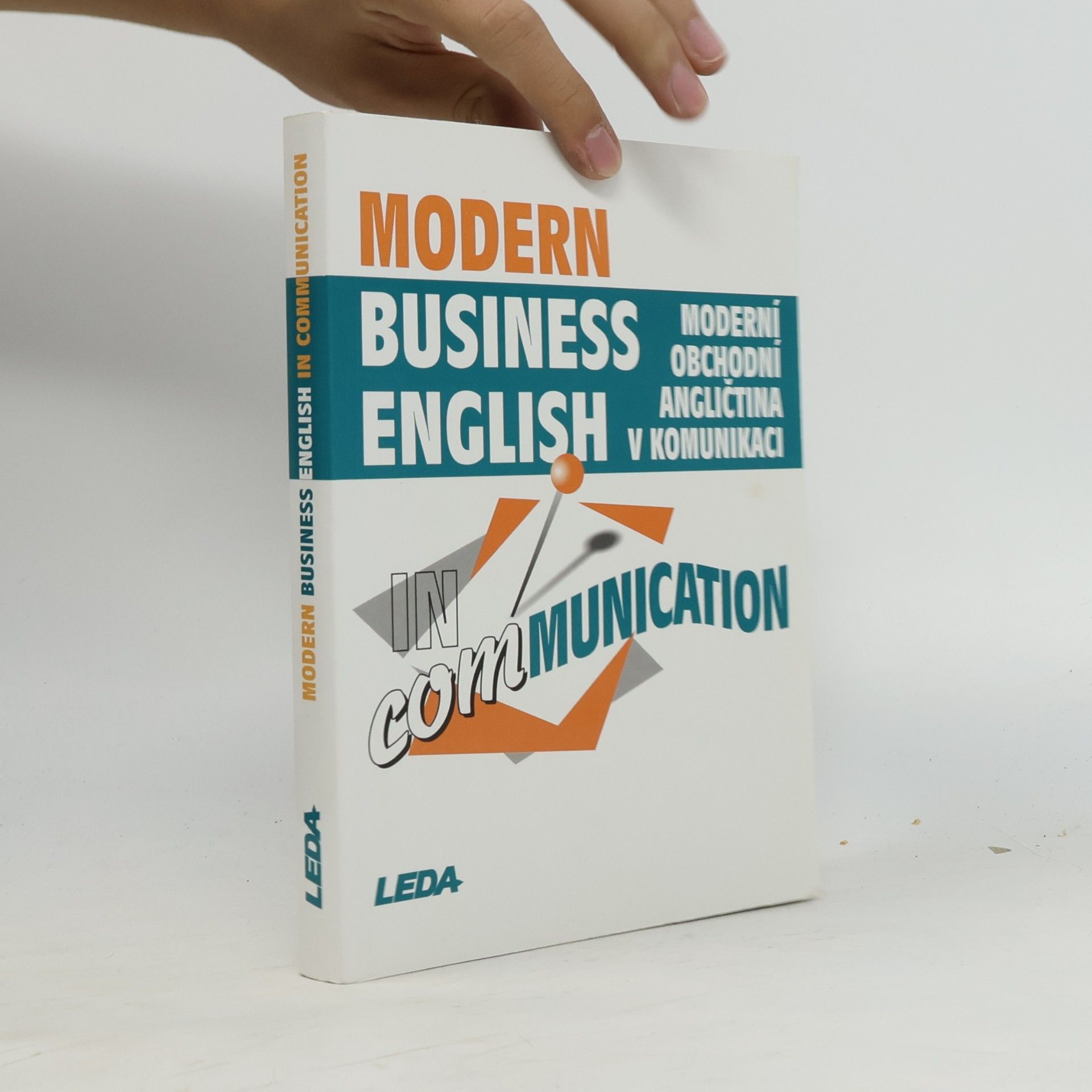 Modern business English in communication = Moderní obchodní angličtina v komunikaci