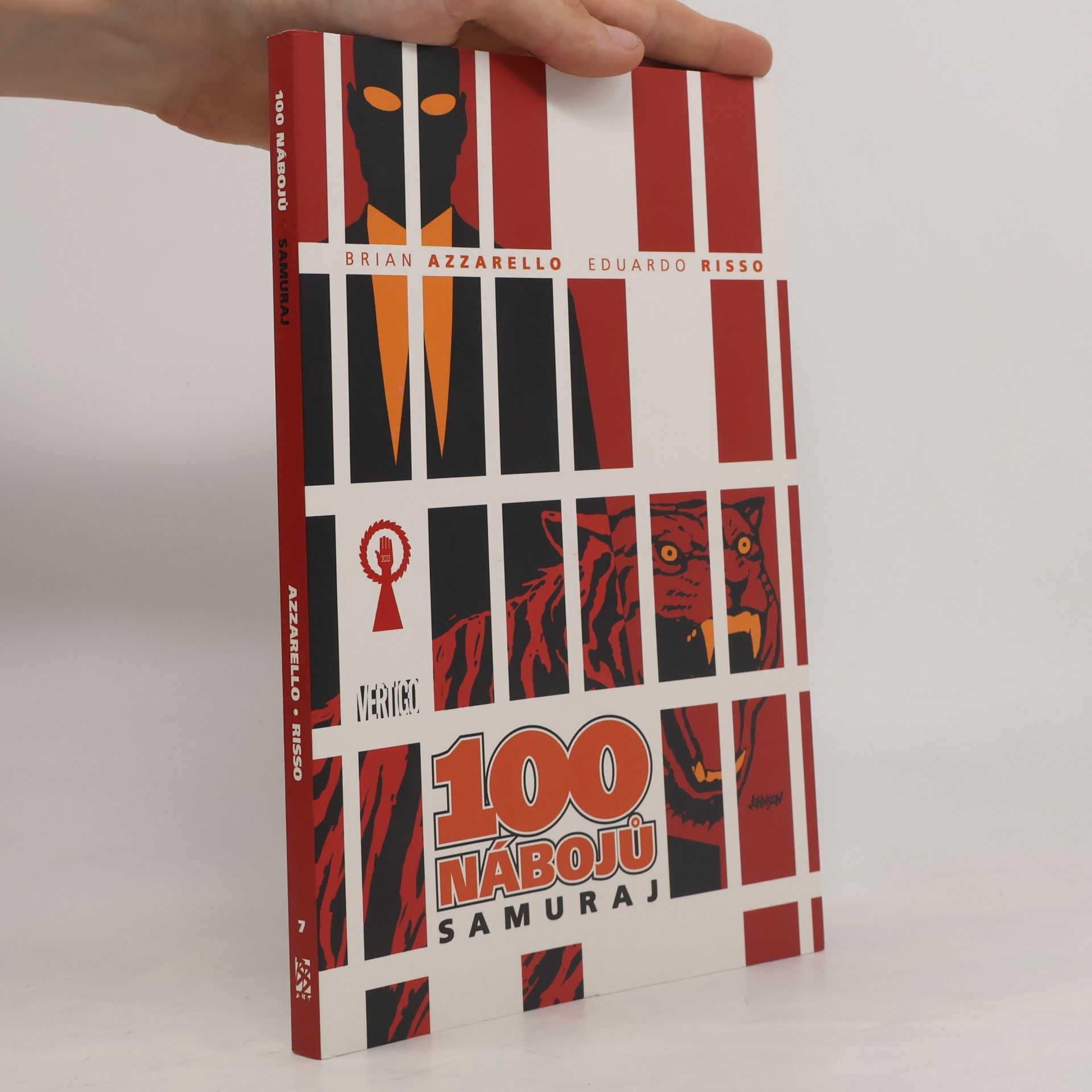 Brian Azzarello 100 nábojů. Samuraj