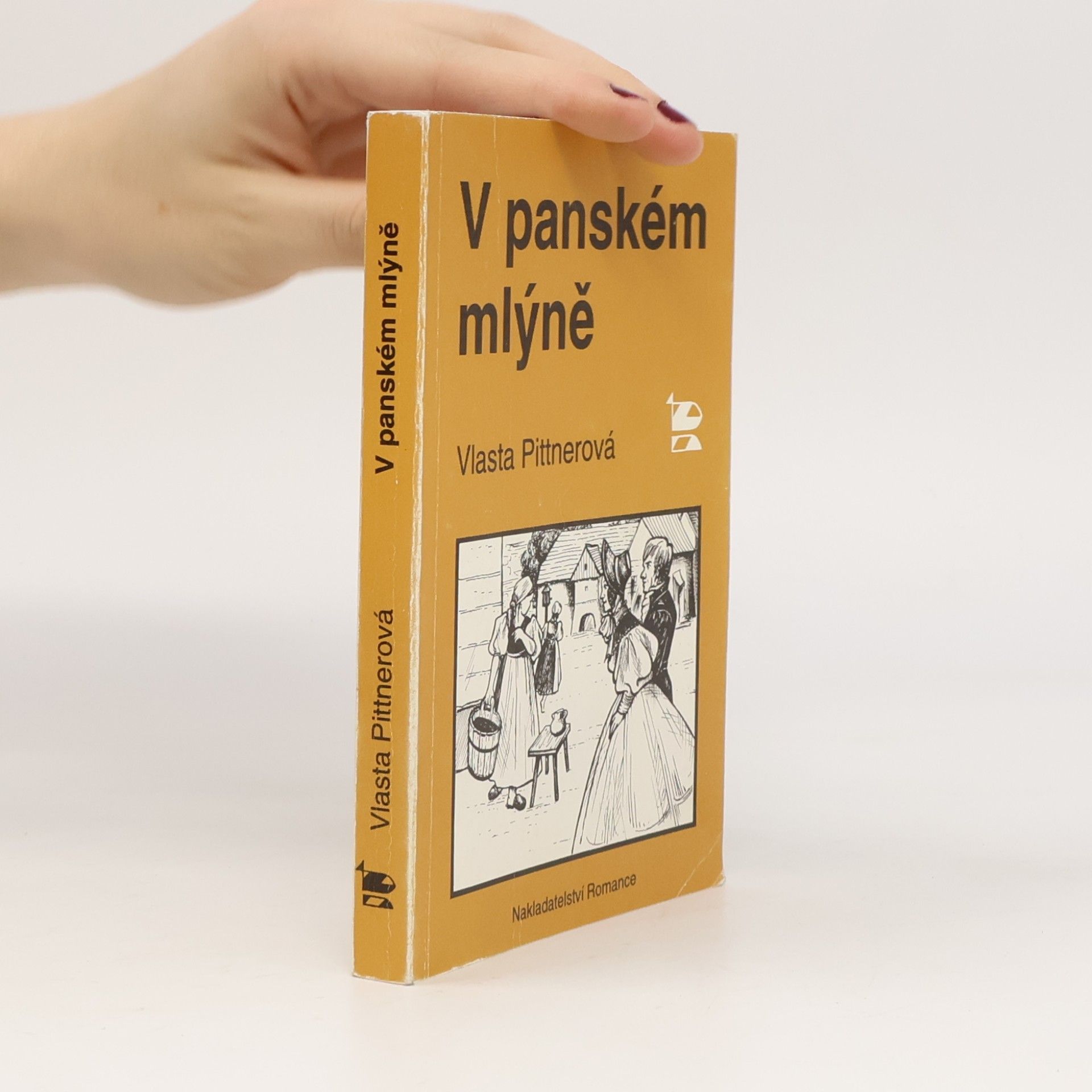Vlasta Pittnerová V panském mlýně