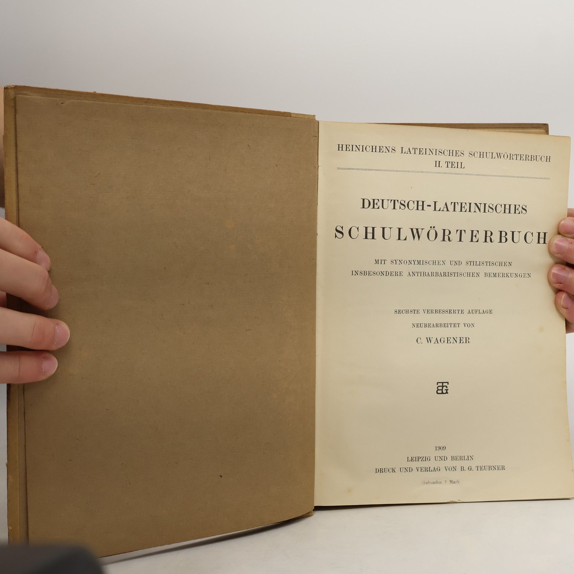 Friedrich Adolph Heinichen Deutsch-Lateinisches Schulwörterbuch
