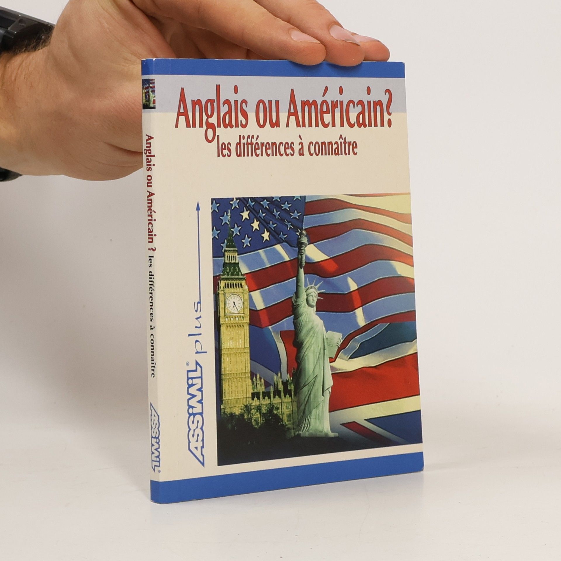 Anglais ou américain ? Les différences à connaître