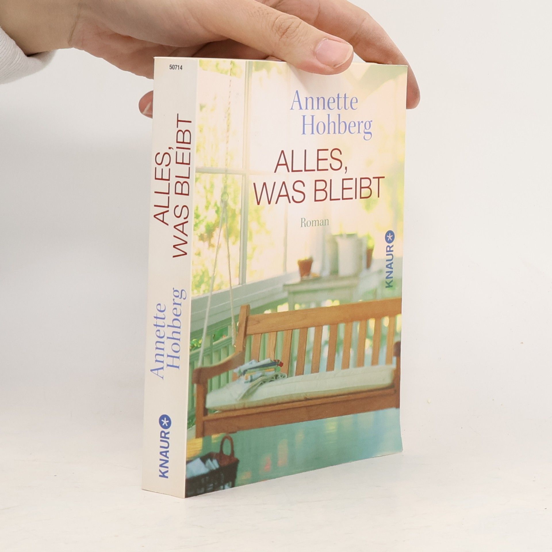 Annette Hohberg Alles, was bleibt