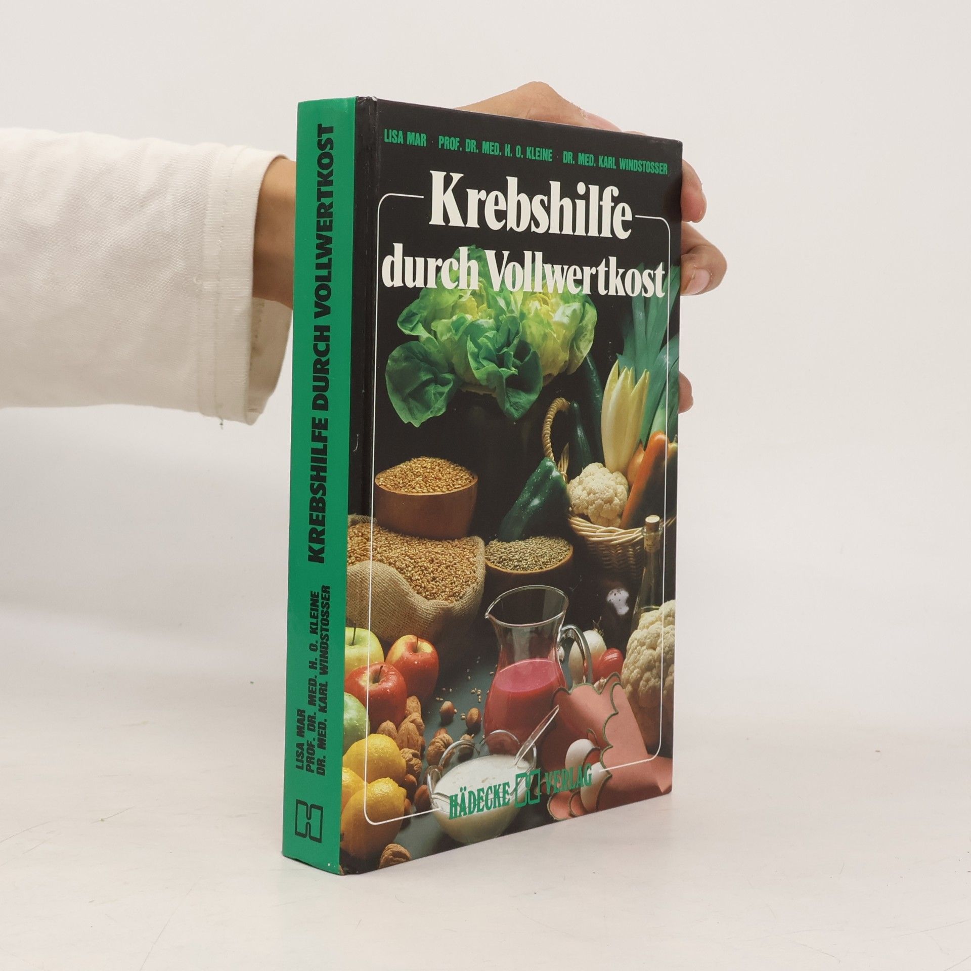 Krebshilfe durch Vollwertkost