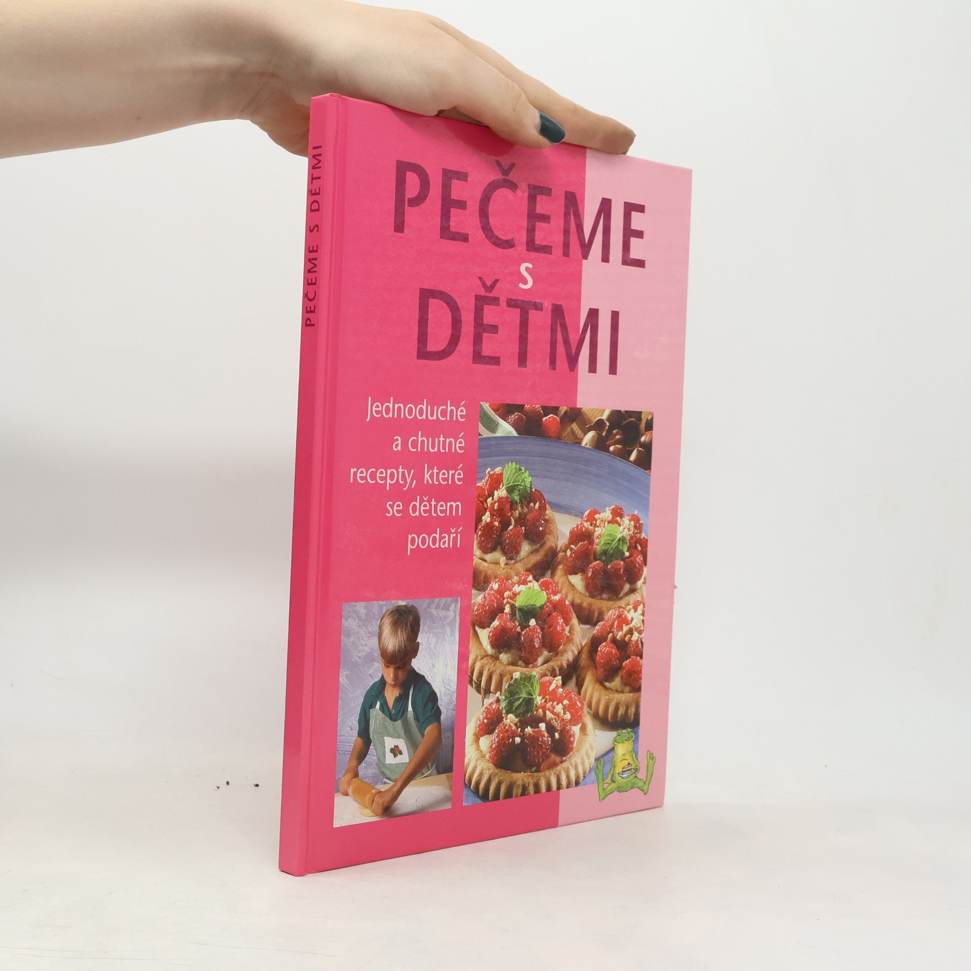 Pečeme s dětmi : jednoduché a chutné recepty, které se dětem podaří