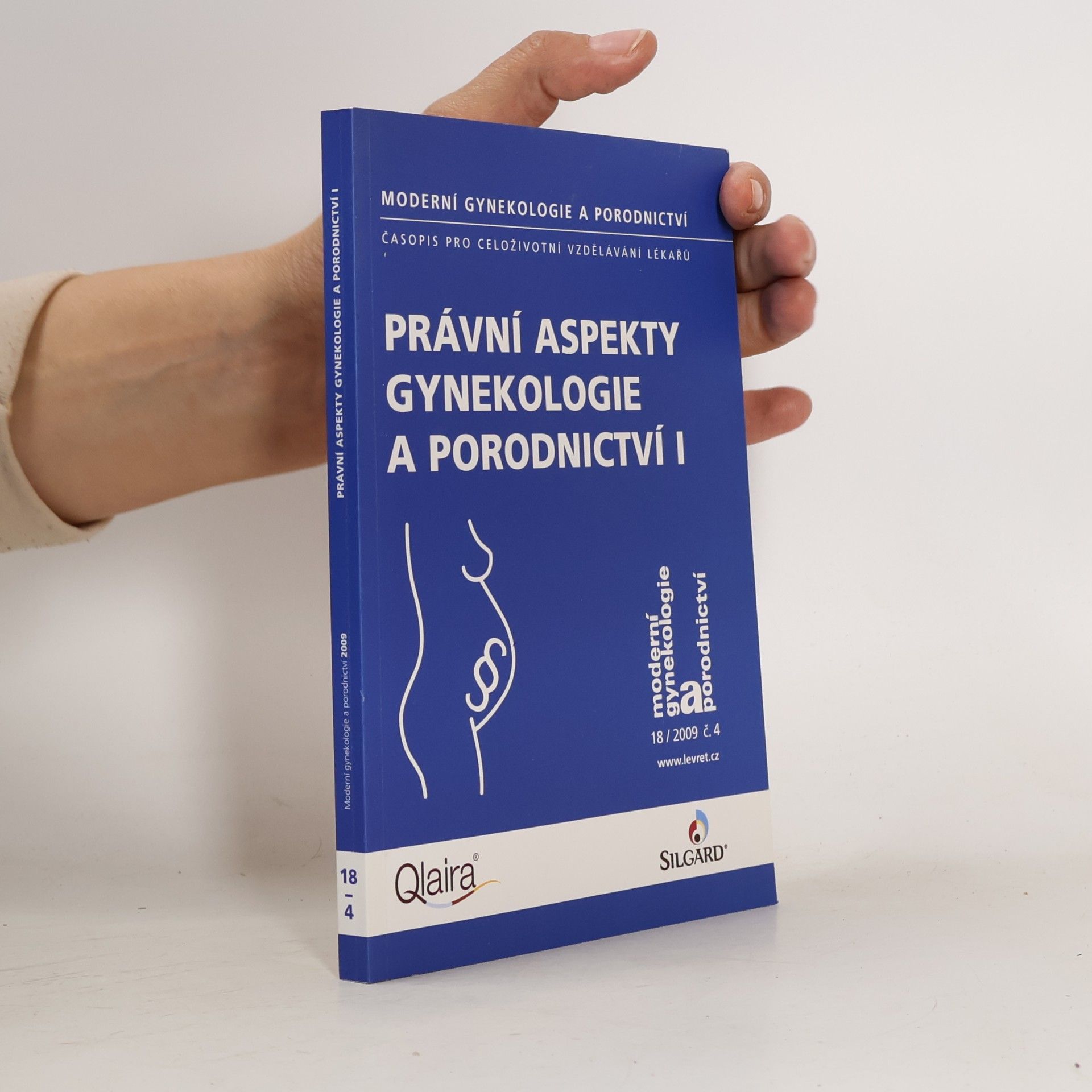 Autores varios Právní aspekty gynekologie a porodnictví I.