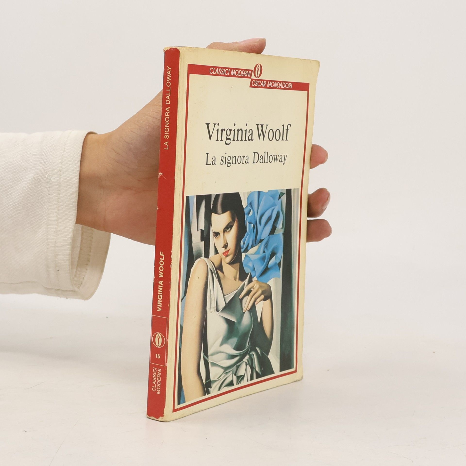 Virginia Woolf Oscar Classici Moderni - 15: La signora Dalloway