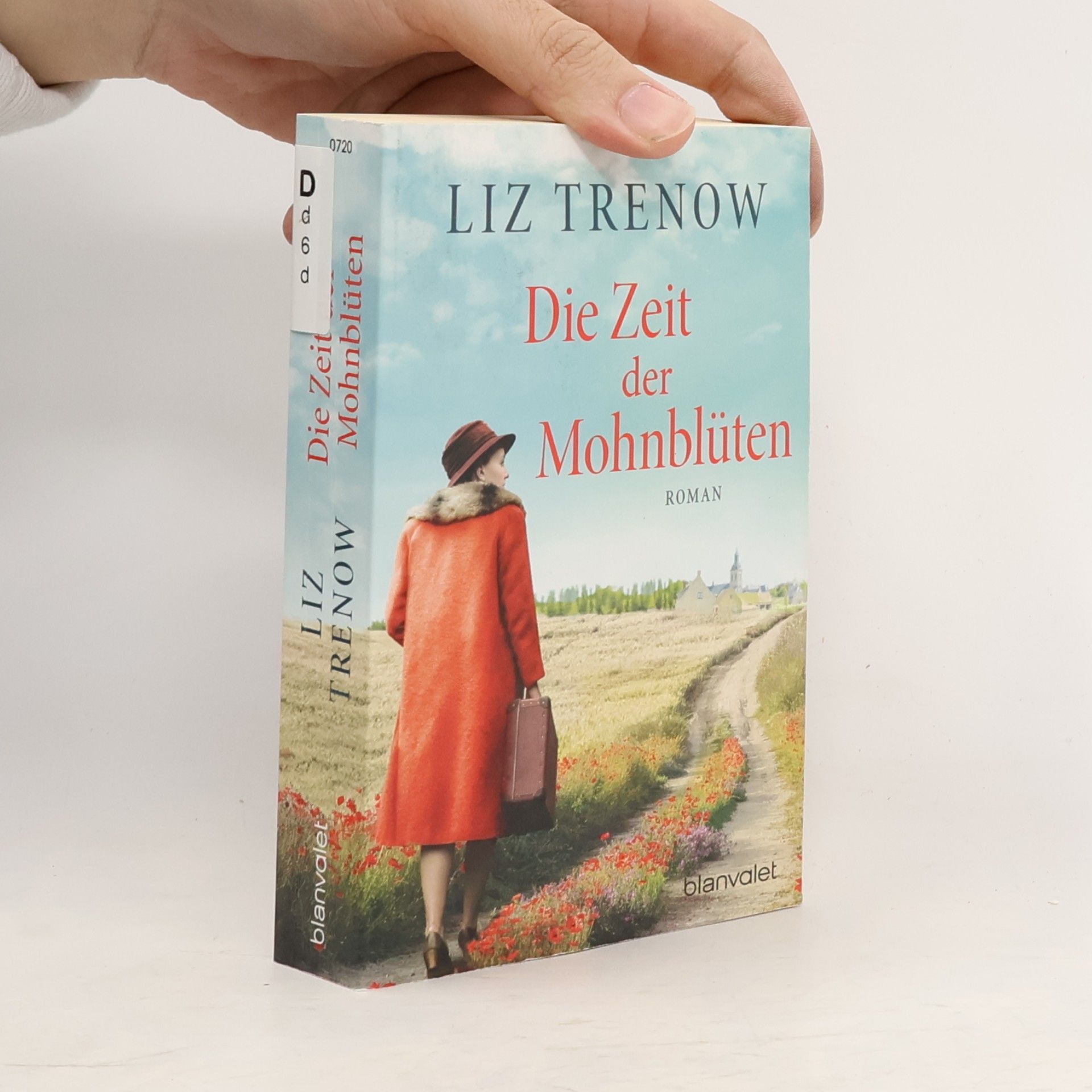 Liz Trenow Die Zeit der Mohnblüten