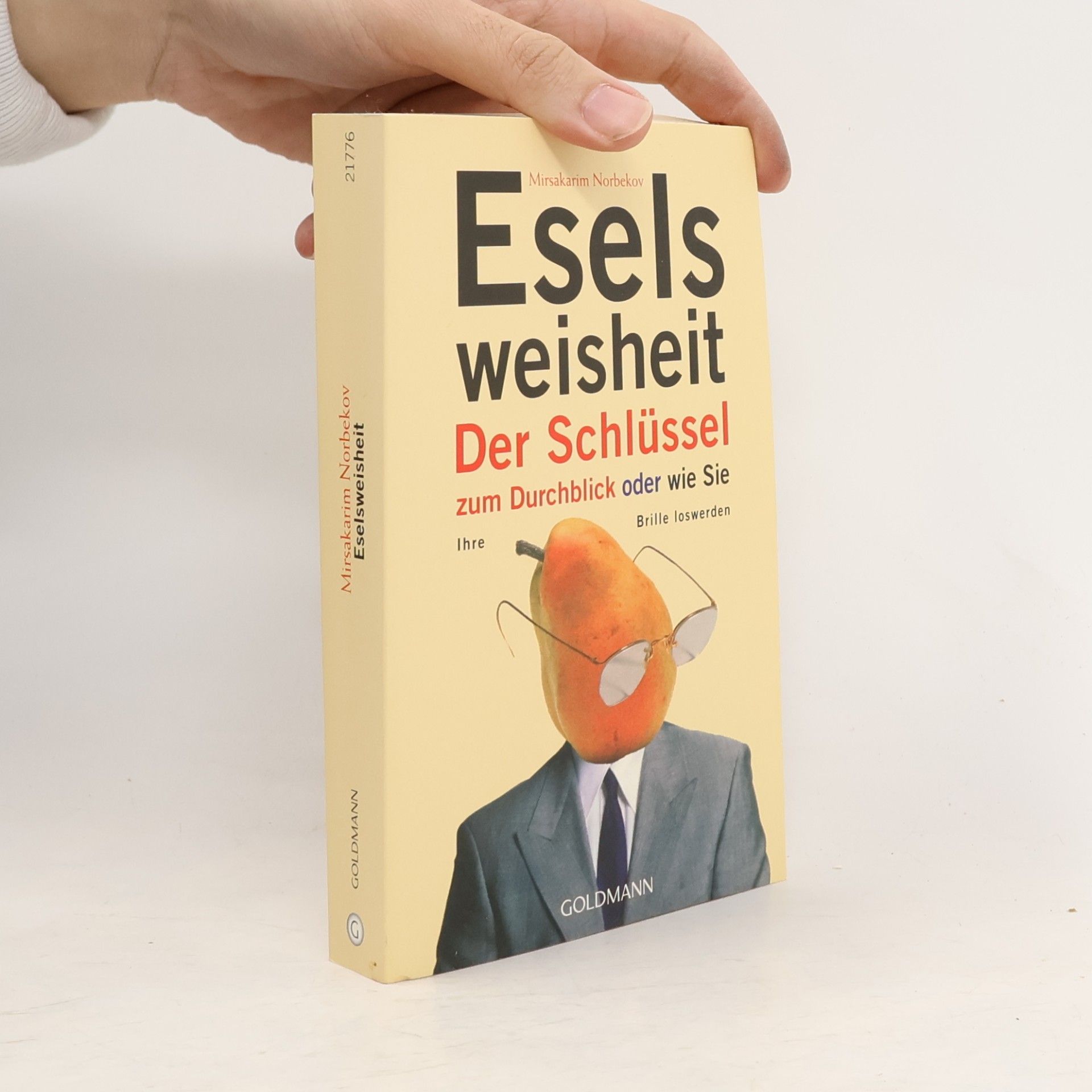 Mirzakarim Norbekov Eselsweisheit