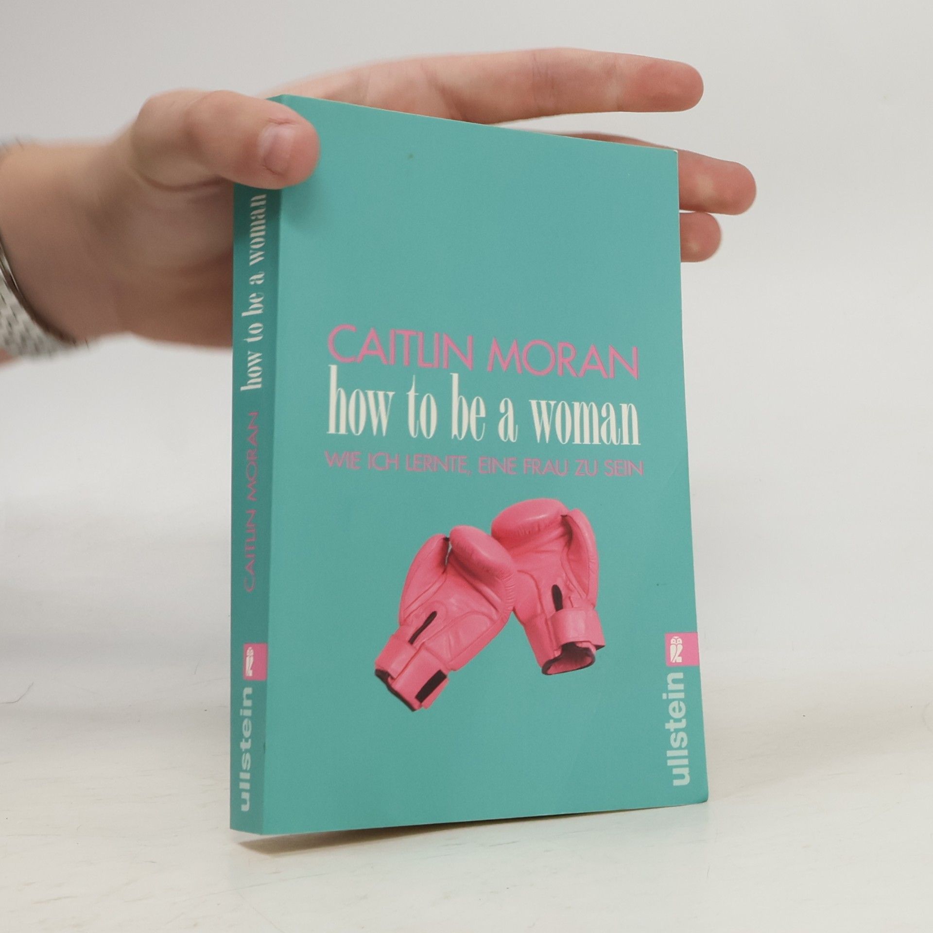 Caitlin Moran How to be a woman