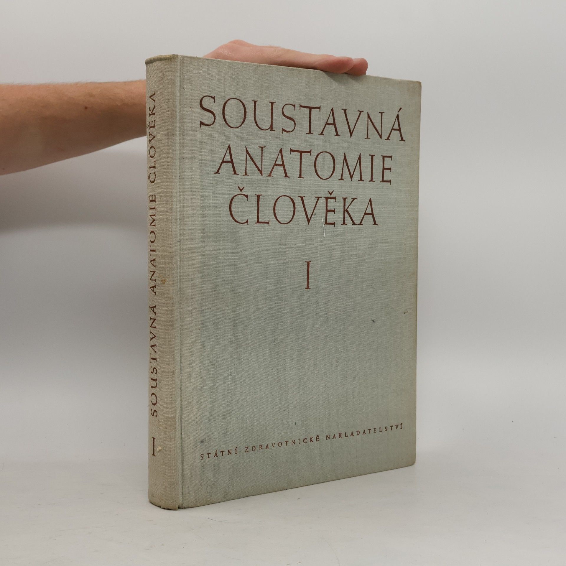 Autorenkollektiv Soustavná anatomie člověka I