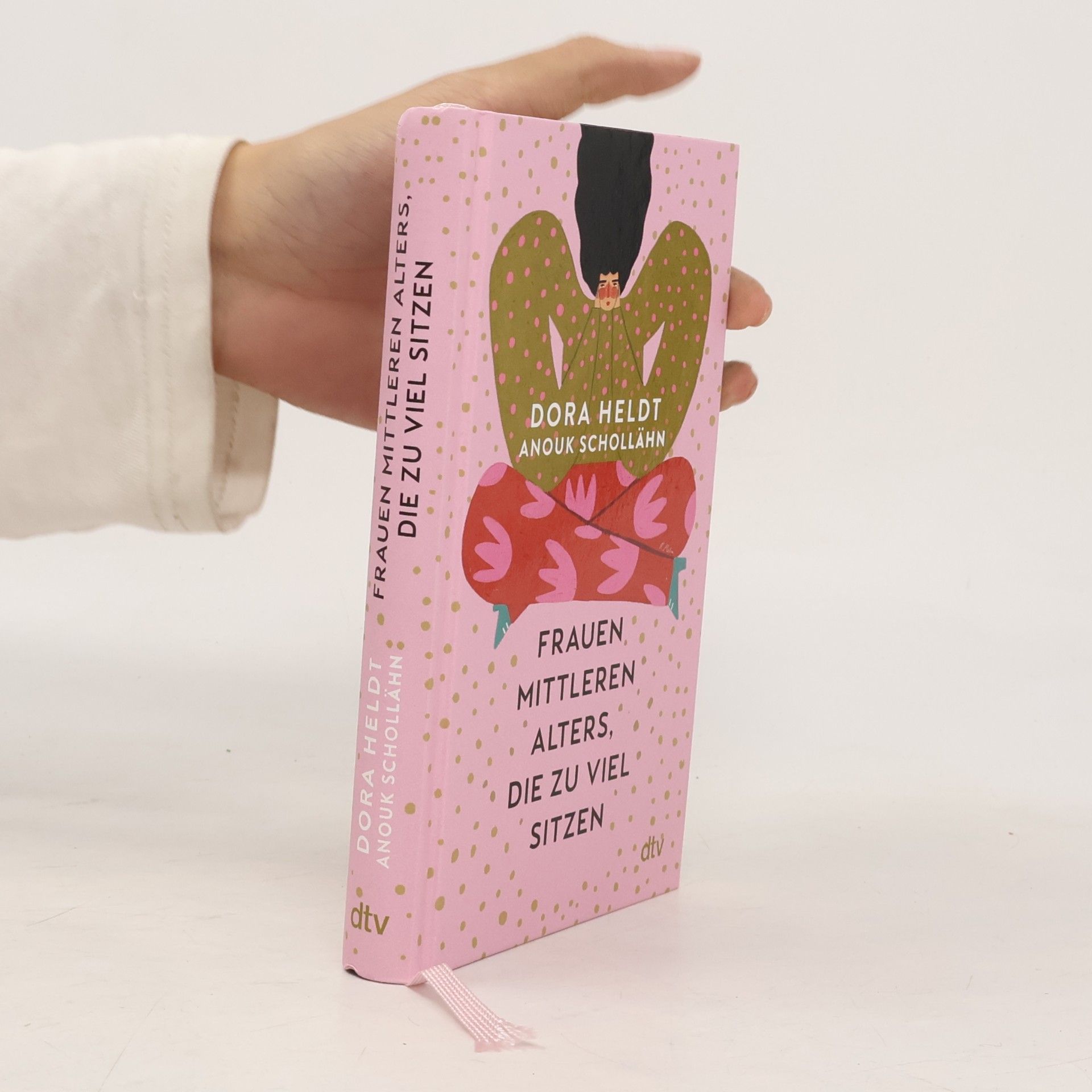 Frauen mittleren Alters, die zu viel sitzen: Kolumnen | Ein perfektes Gute-Laune-Buch für alle, die mit dem Altern hadern. Lustig, nachdenklich, überraschend und sehr unterhaltsam.