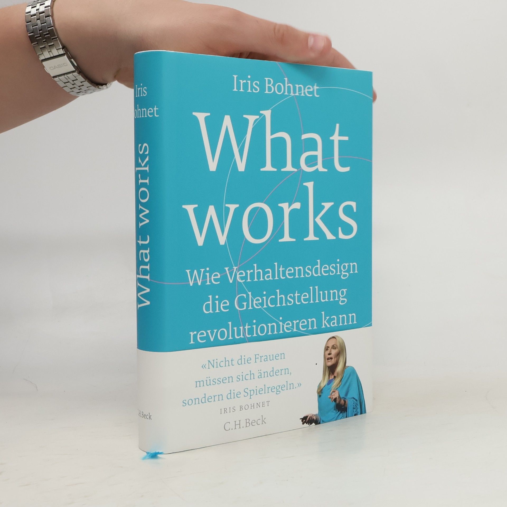 Iris Bohnet What works