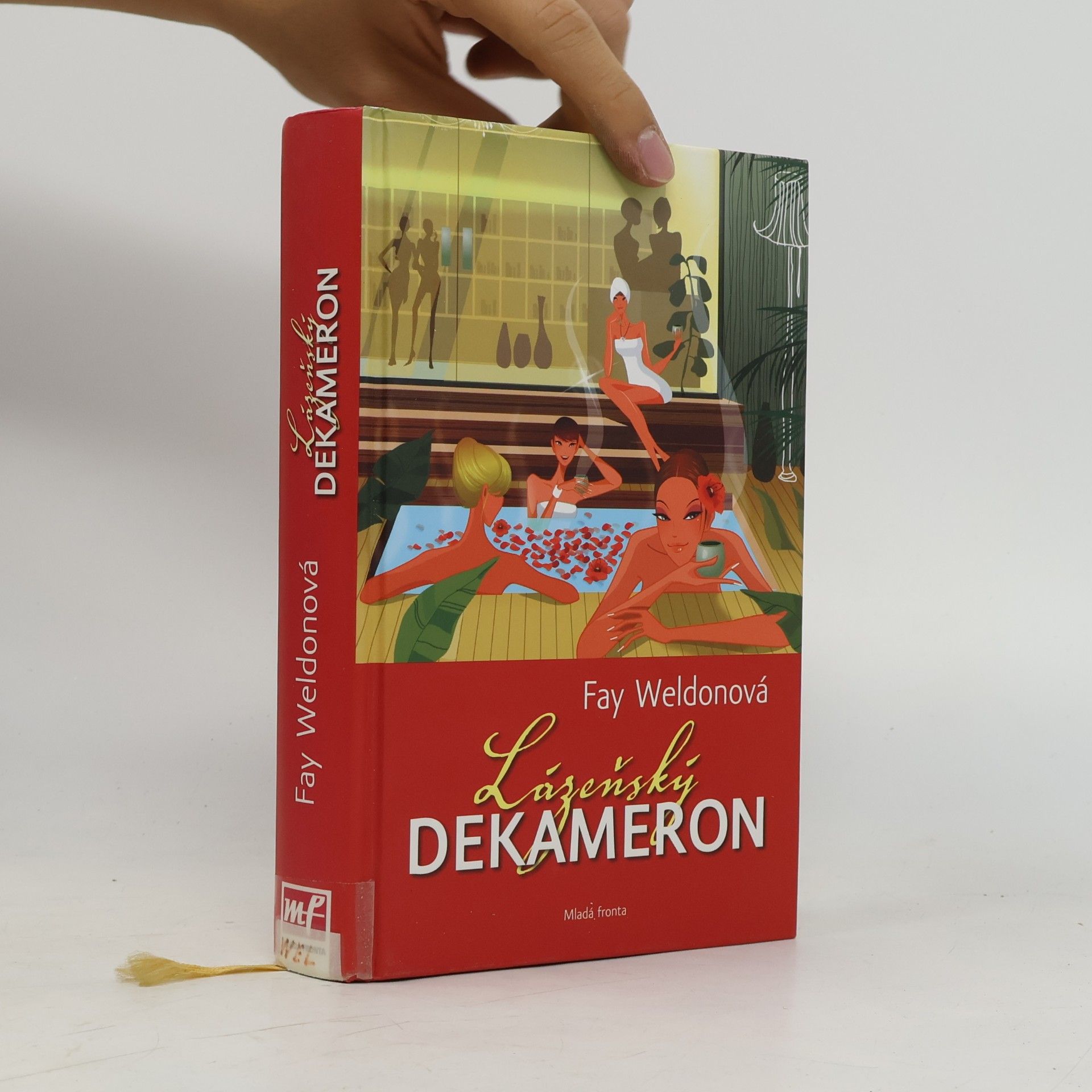Fay Weldon Lázeňský dekameron