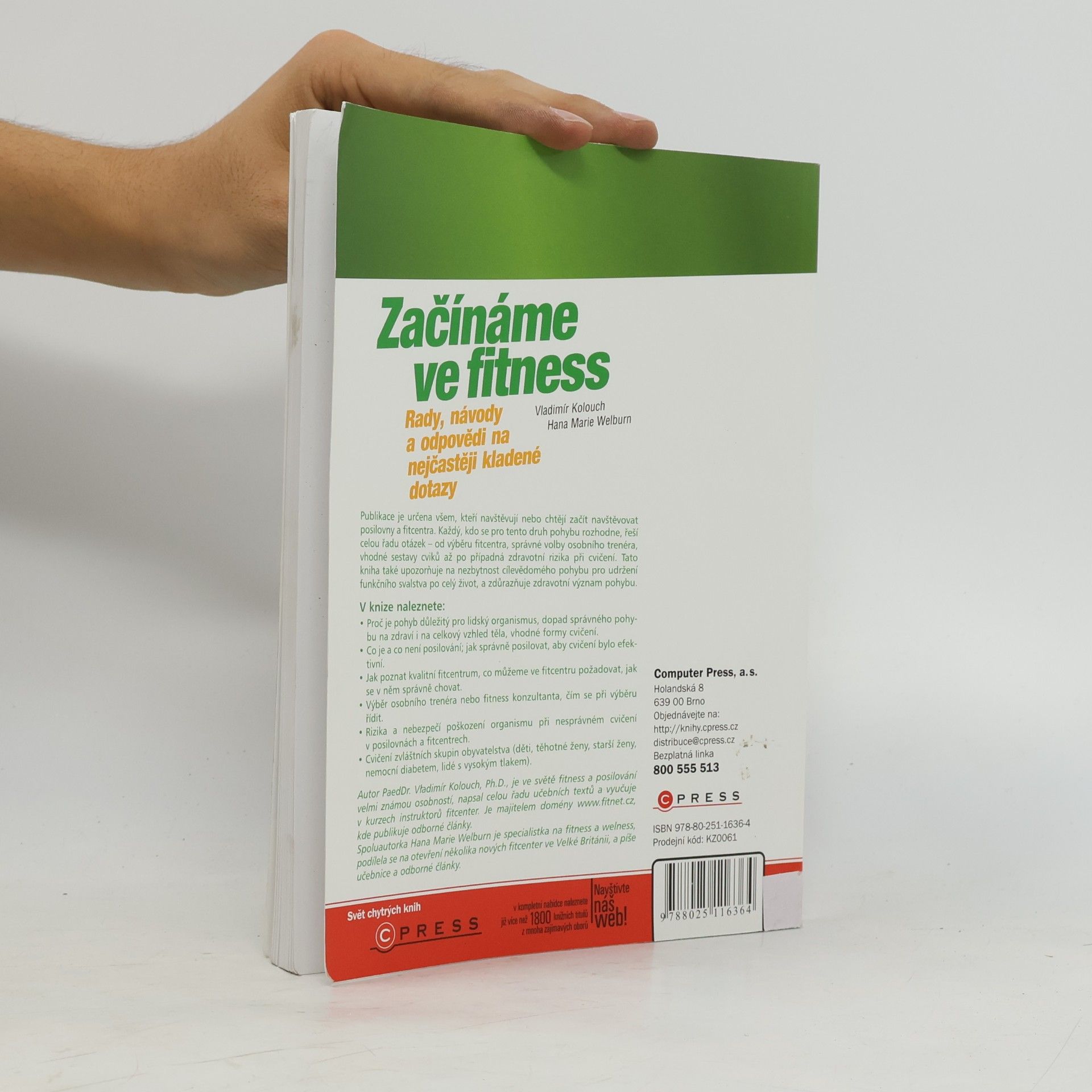 Vladimír Kolouch Začínáme ve fitness : [rady, návody a odpovědi na nejčastěji kladené dotazy]