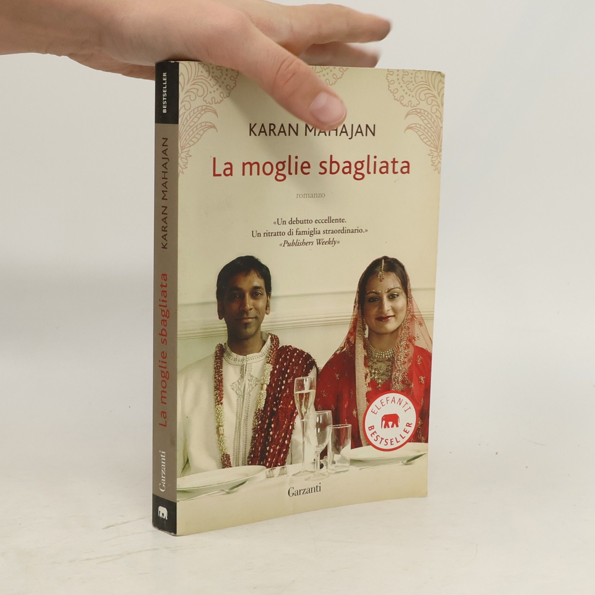 Karan Mahajan Elefanti: La moglie sbagliata