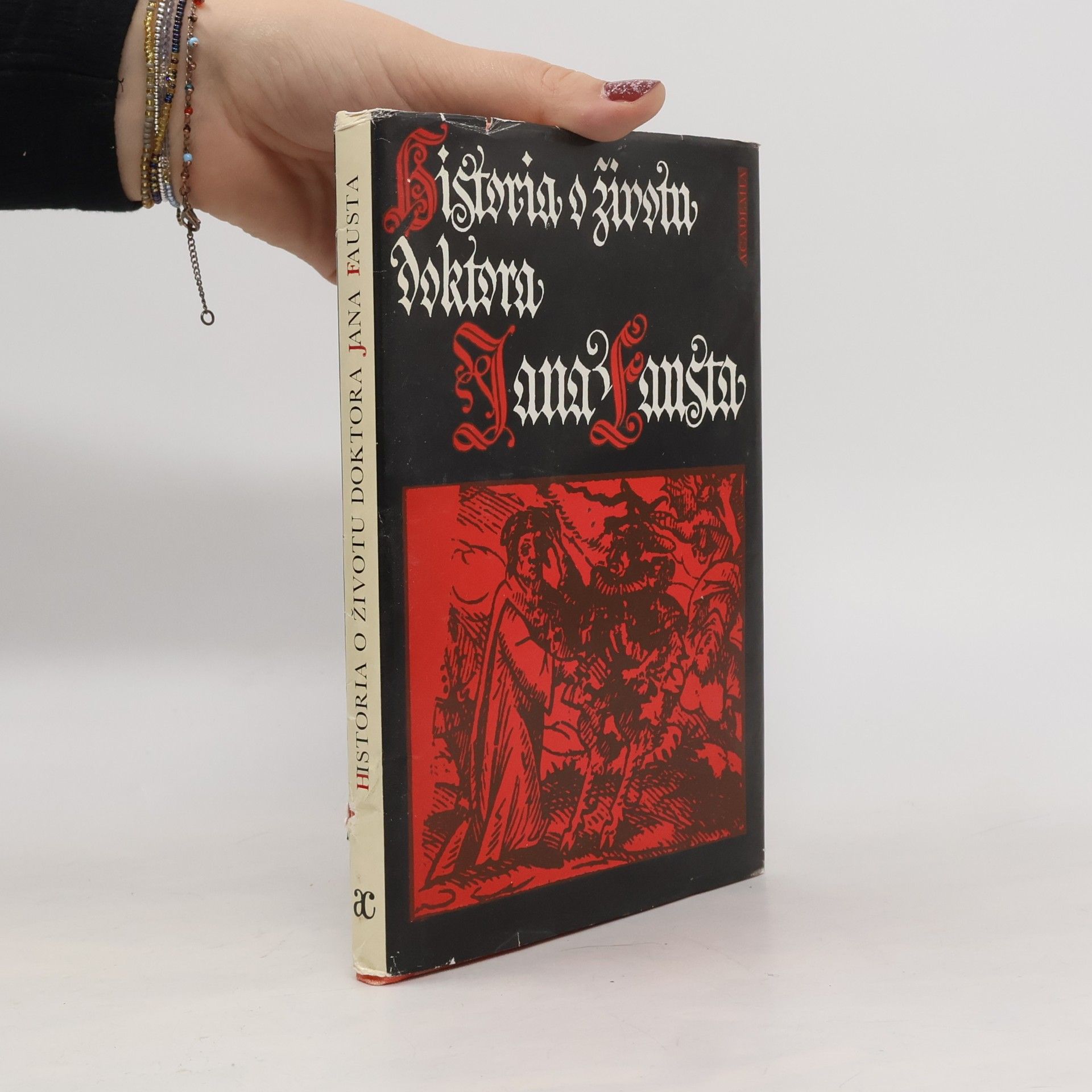 Jaroslav Kolár Historia o životu doktora Jana Fausta