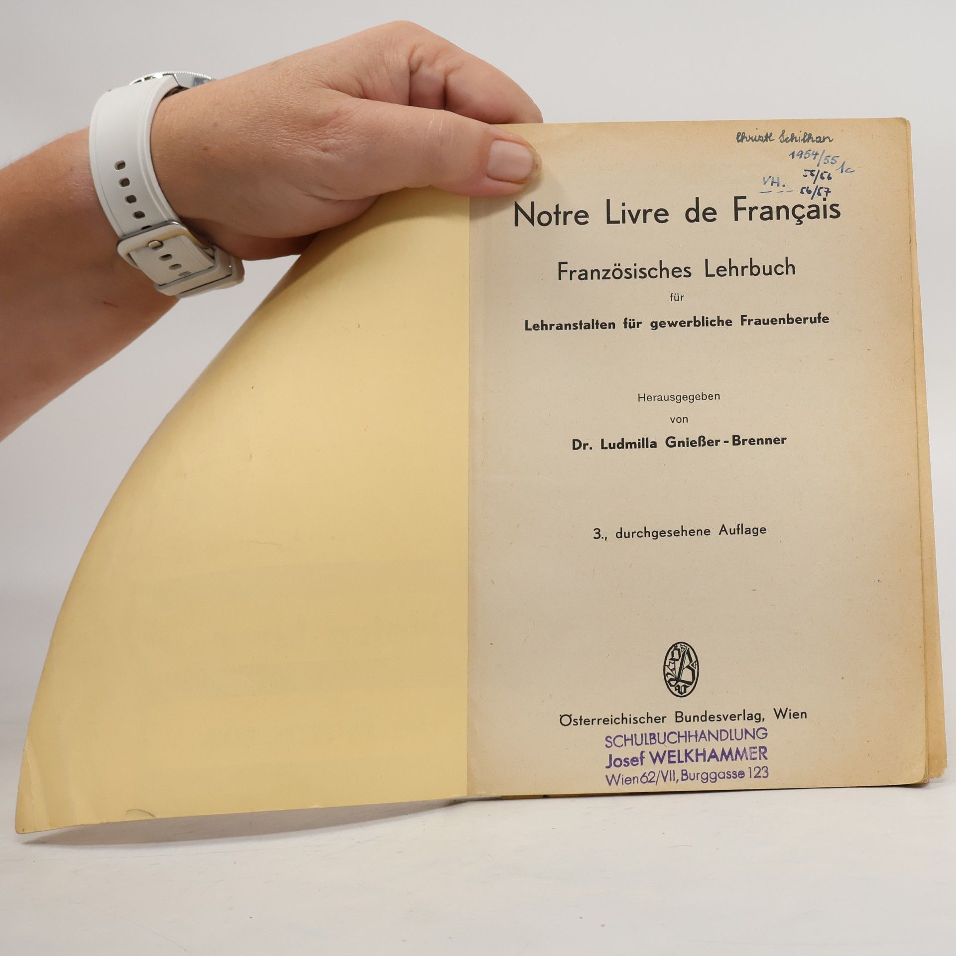 Dr. Ludmilla Gnießer-Brenner Notre Livre de Français