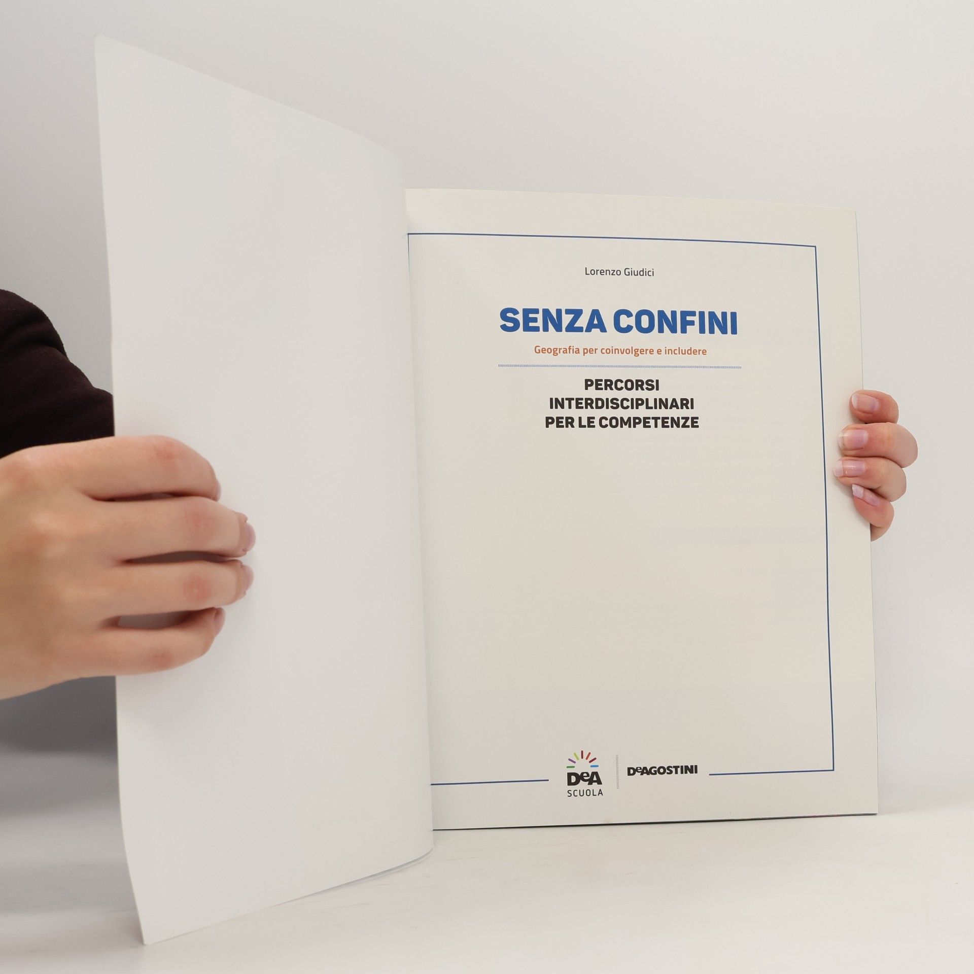 Lorenzo Giudici Senza Confini . Geografia per coinvolgere e includere