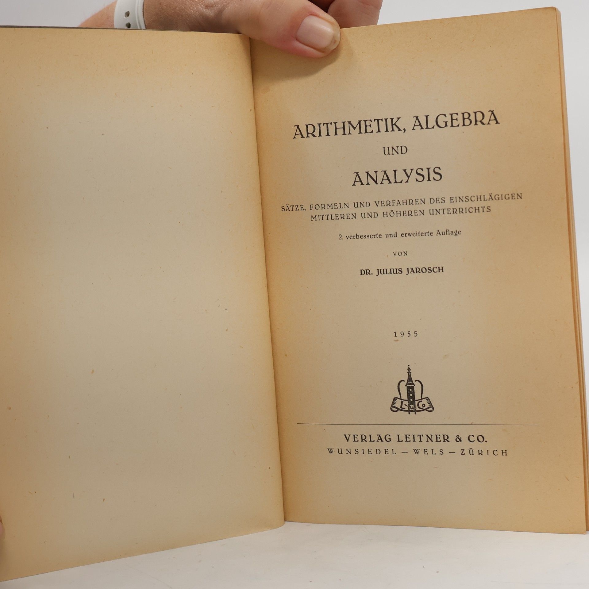 Julius Jarosch Arithmetik, Algebra und Analysis