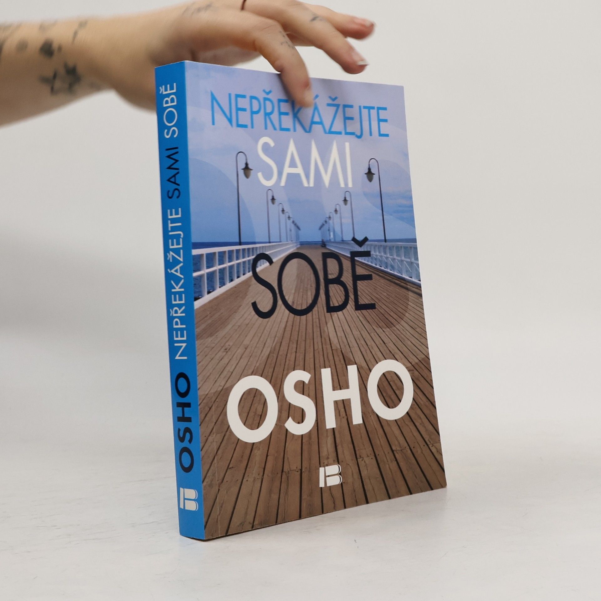 Ošó Nepřekážejte sami sobě