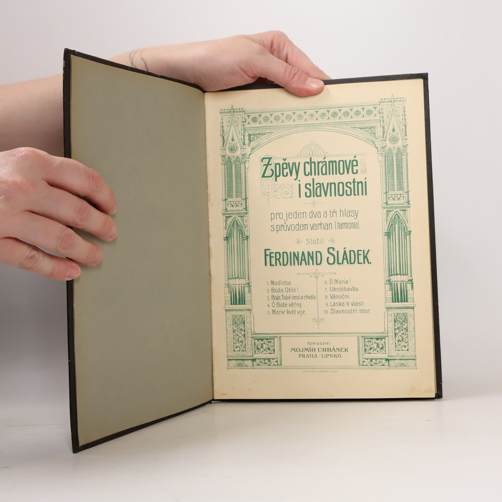 Ferdinand Sládek Zpěvy chrámové slavnostní pro jeden dva a tři hlasy s průvodem varhan (harmonia)
