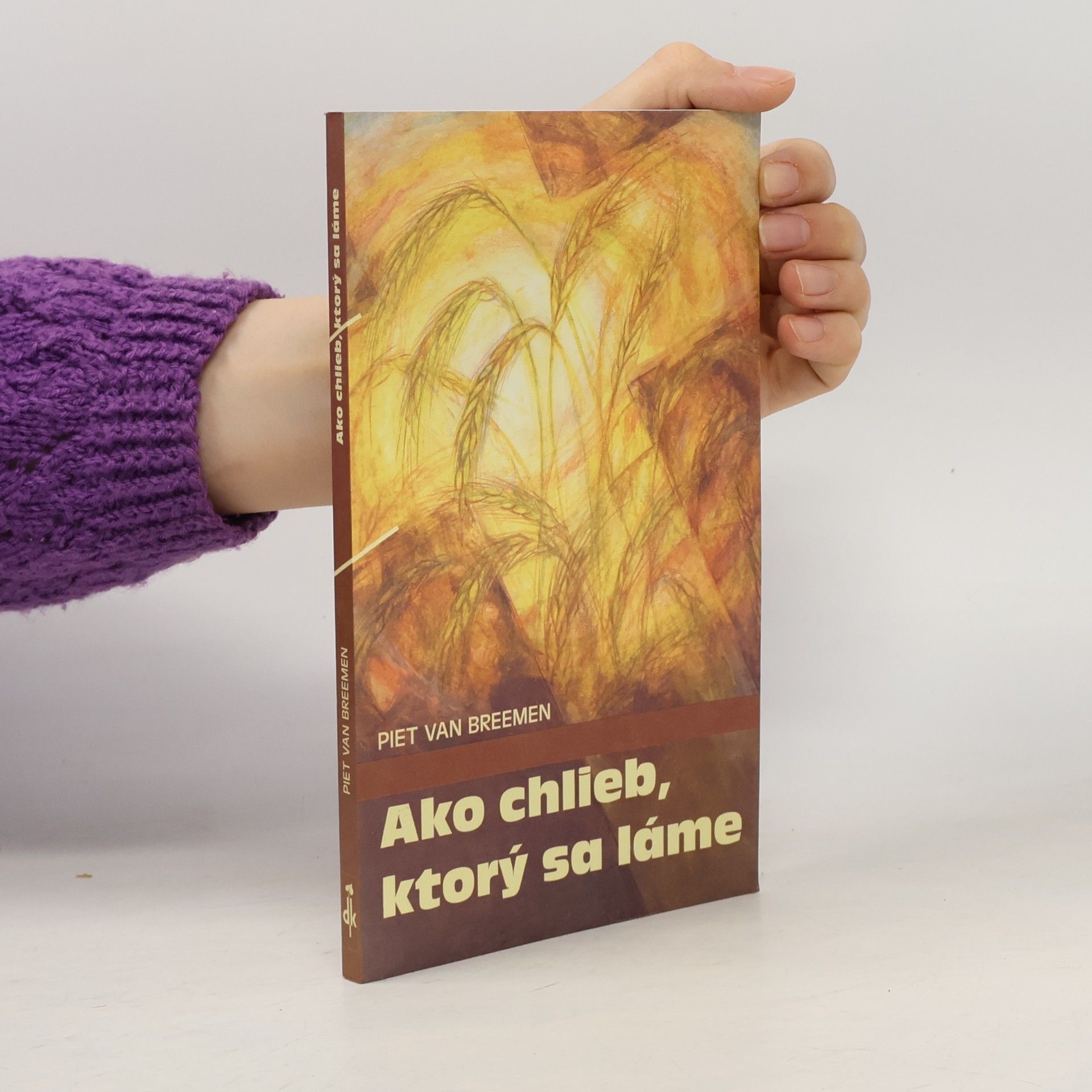 Ako chlieb, ktorý sa láme