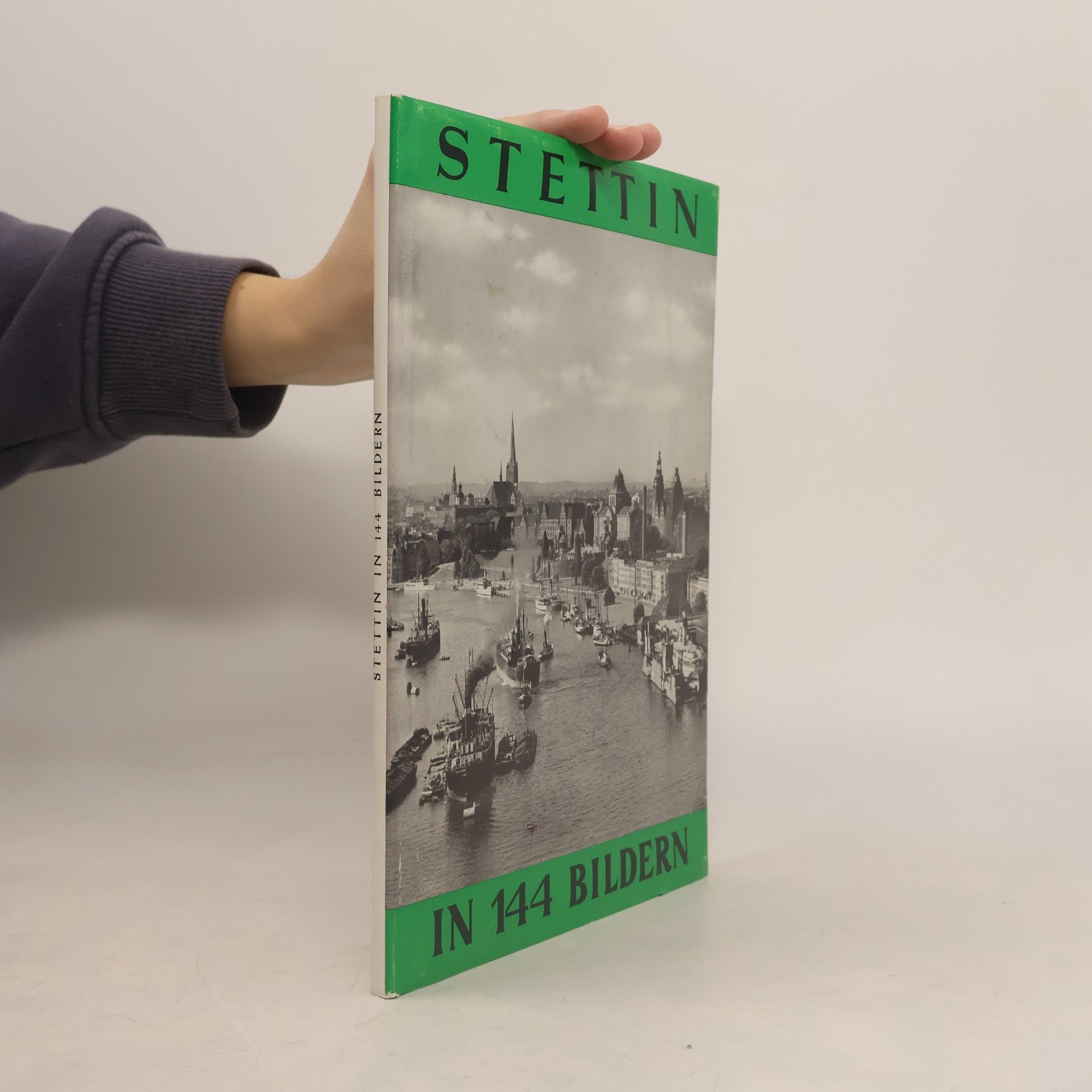Stettin in 144 Bildern