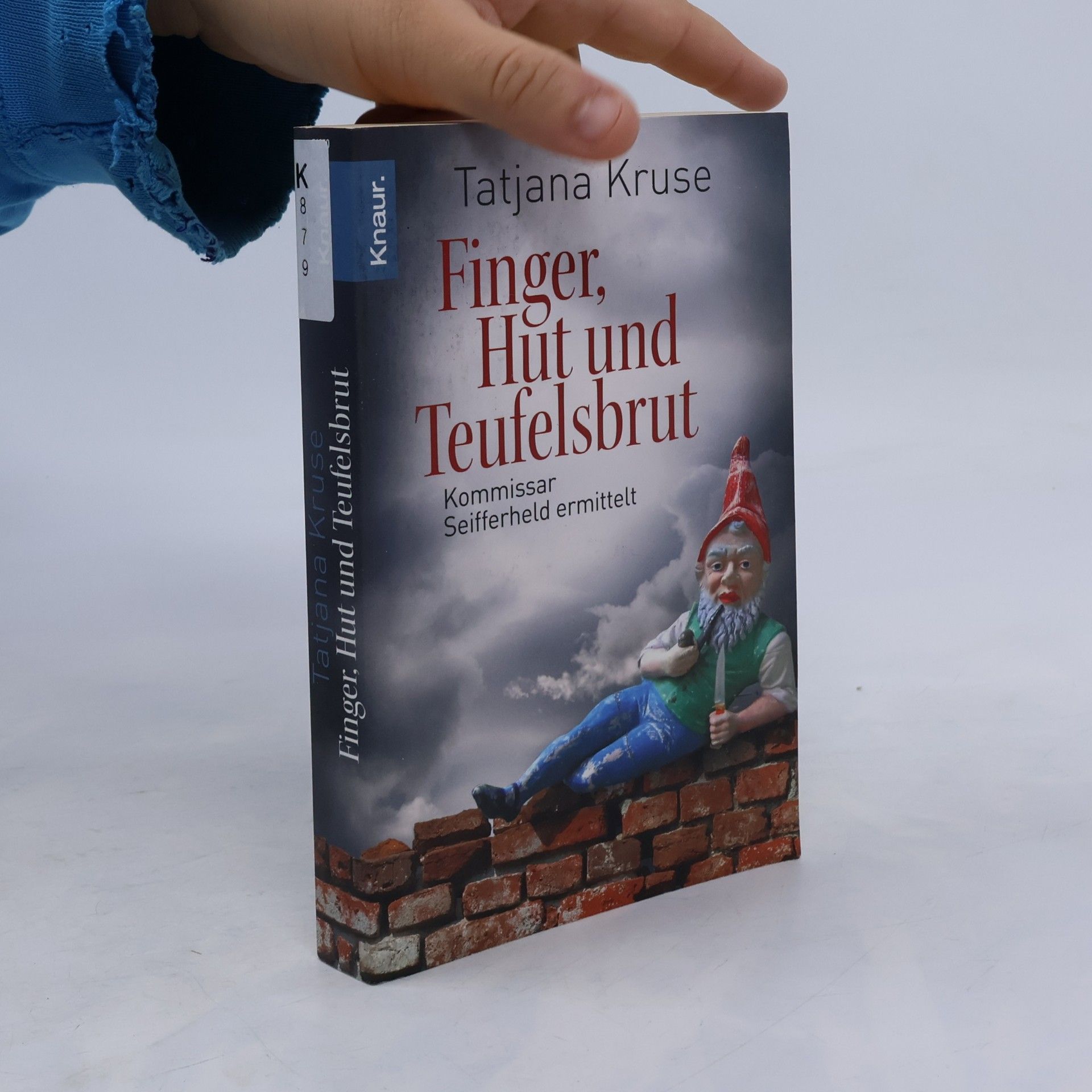 Finger, Hut und Teufelsbrut