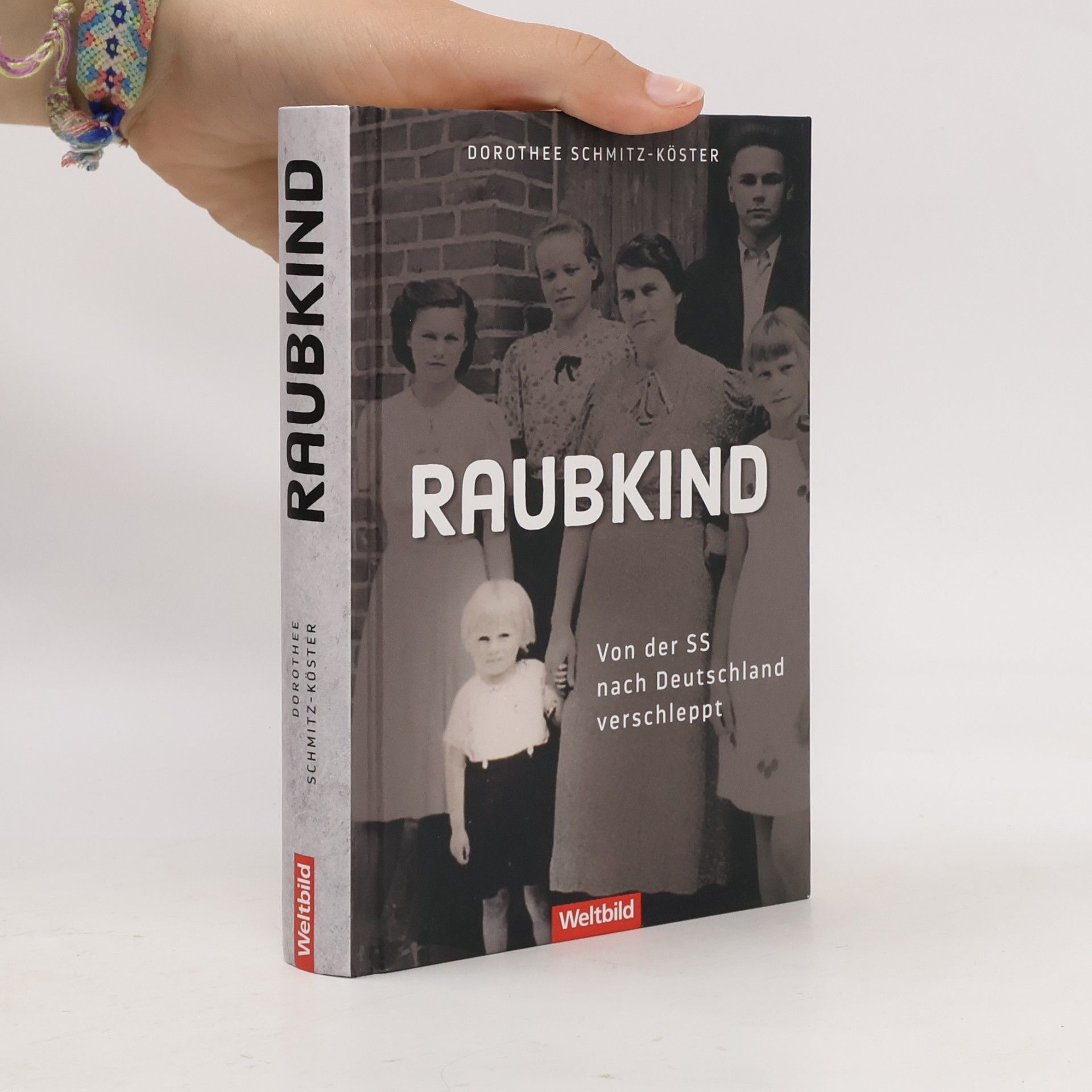 Dorothee Schmitz-Köster Raubkind