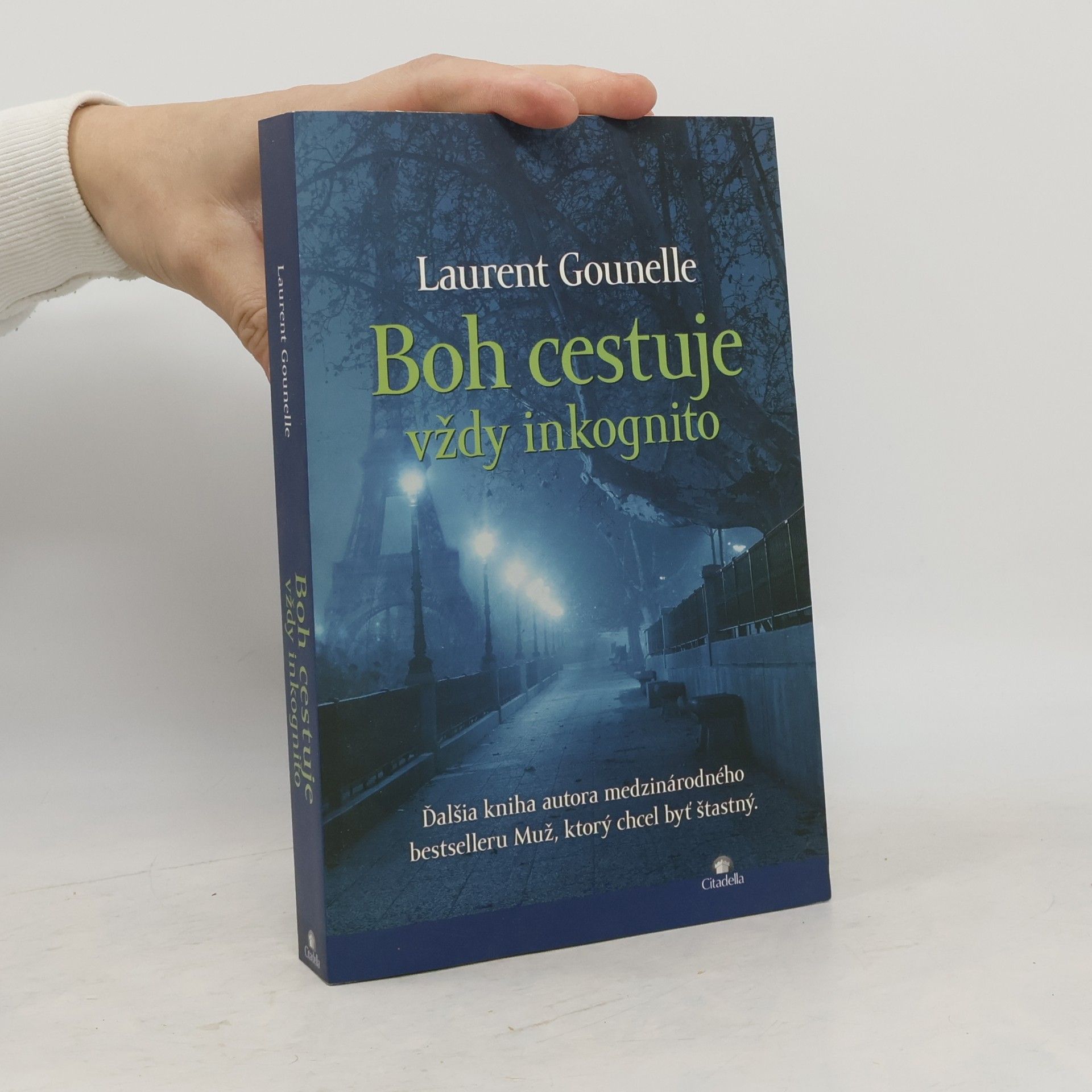 Boh cestuje vždy inkognito