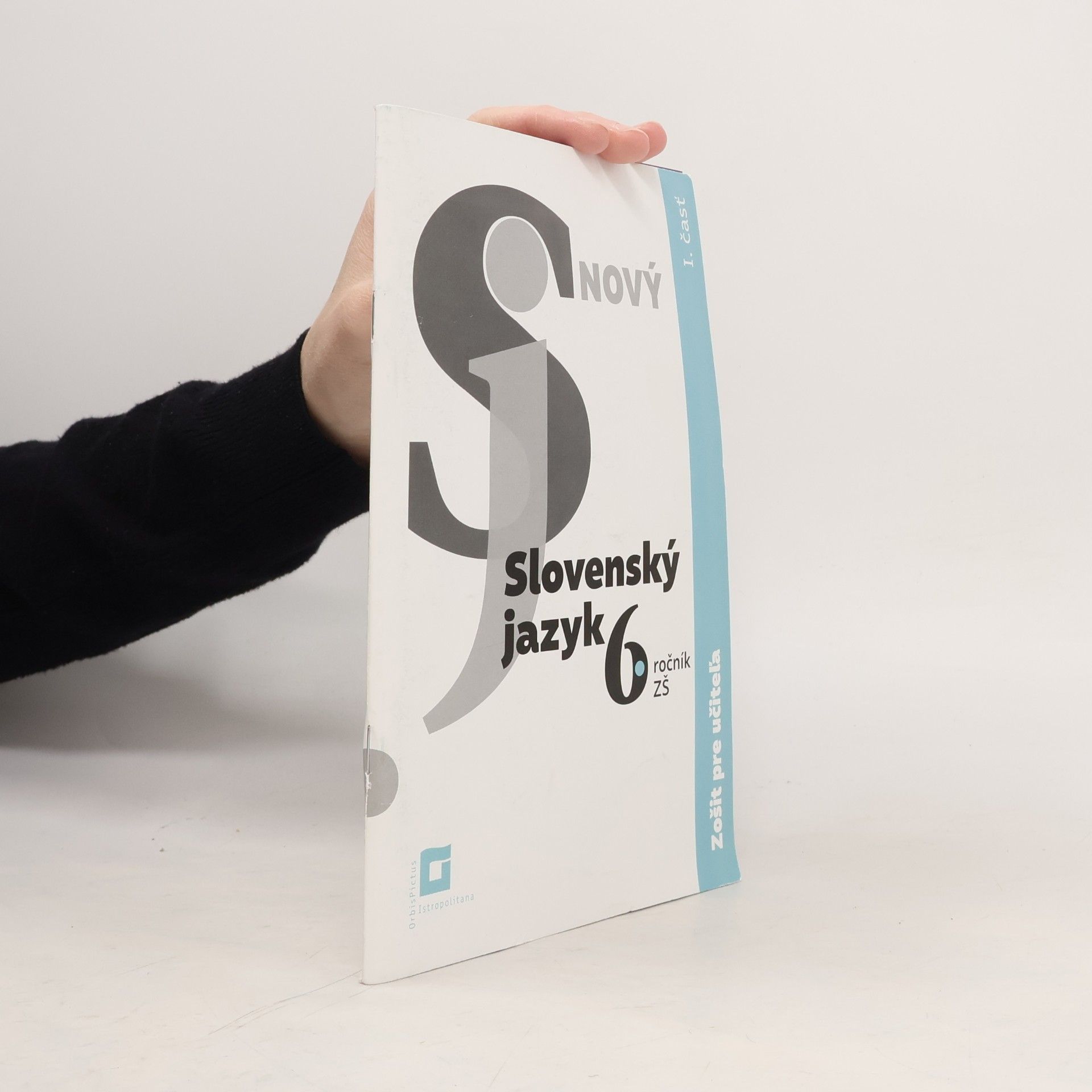 Autorenkollektiv Nový Slovenský jazyk 6. ročník ZŠ - 1. časť (zošit pre učiteľa)