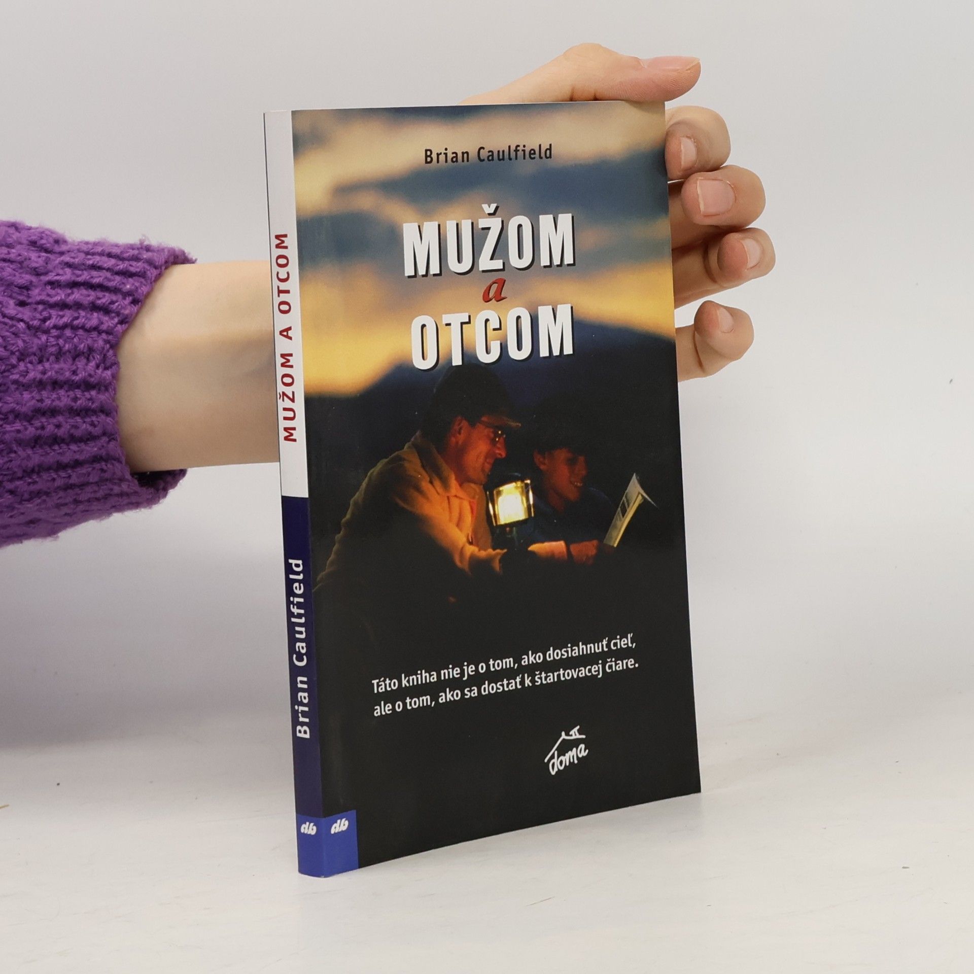 Brian Caulfield Mužom a otcom