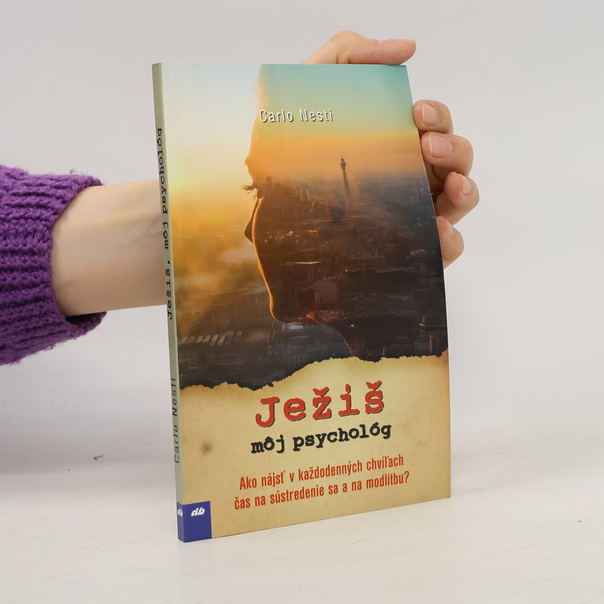 Carlo Nesto Ježiš, môj psychológ