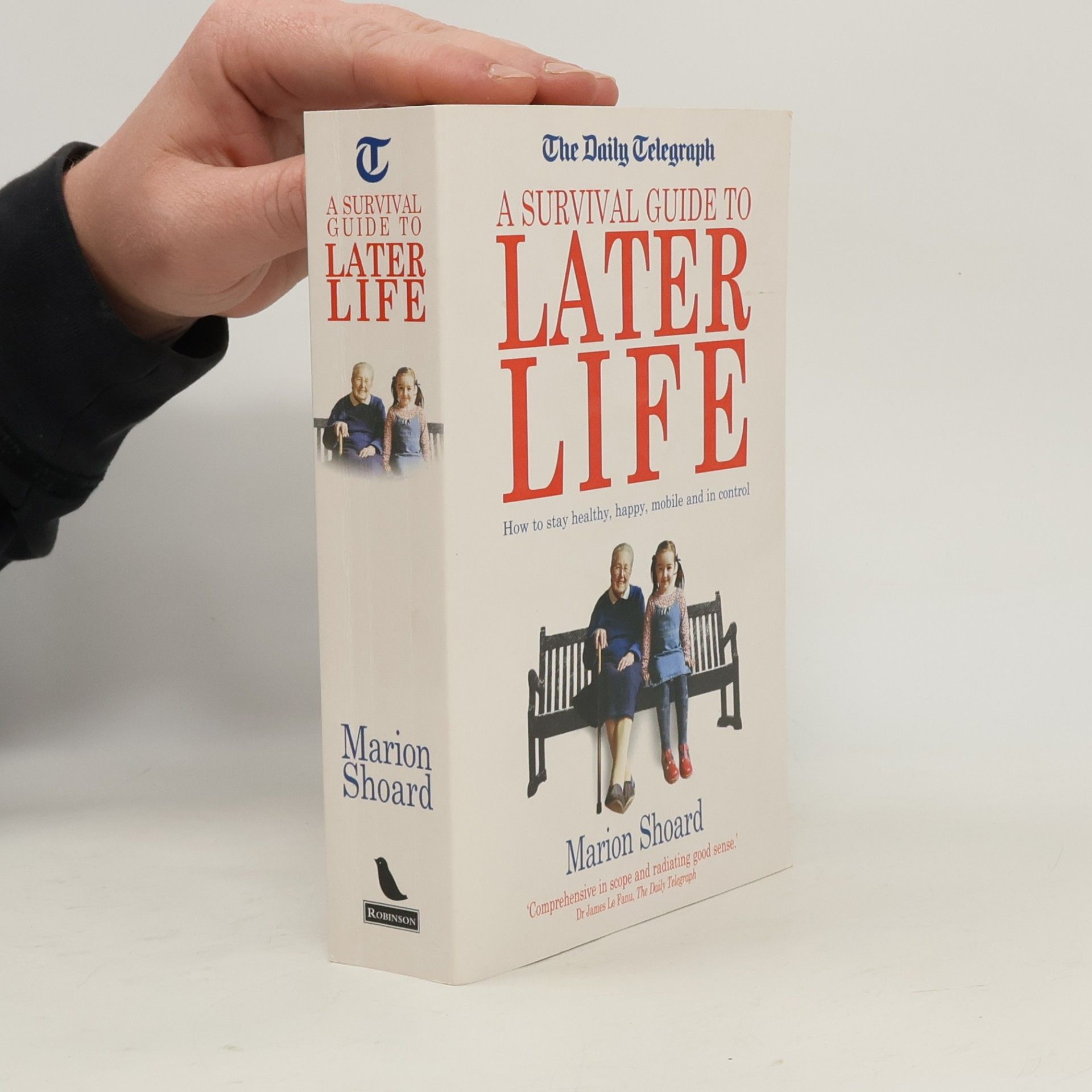 A Survival Guide to Later Life